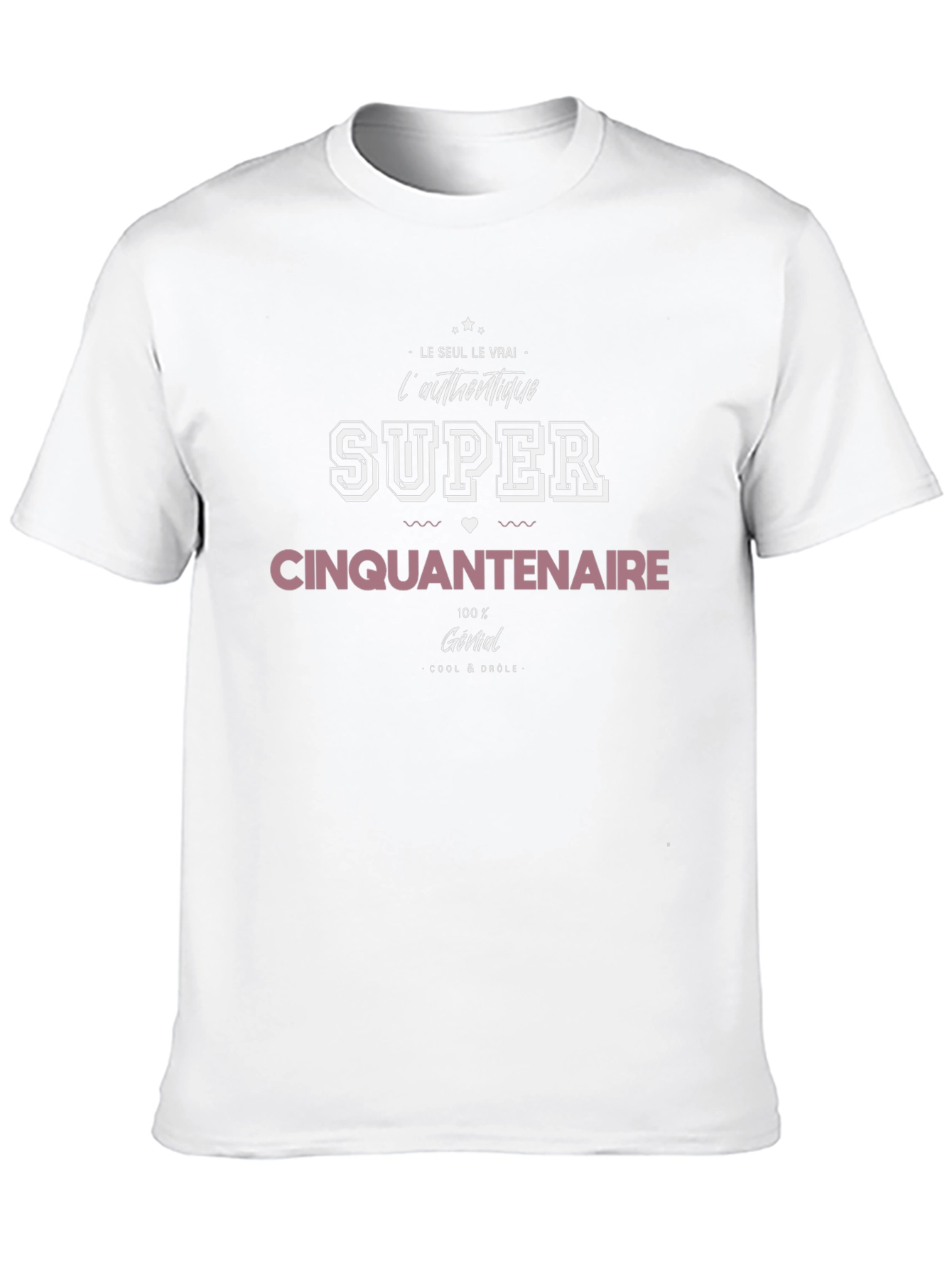 Funny Super Cinquantenaire Graphic Tee