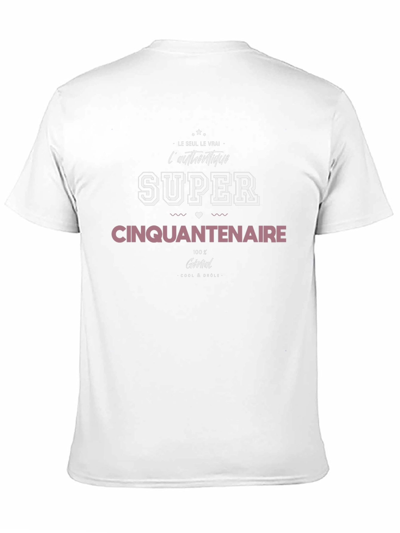 Funny Super Cinquantenaire Graphic Tee