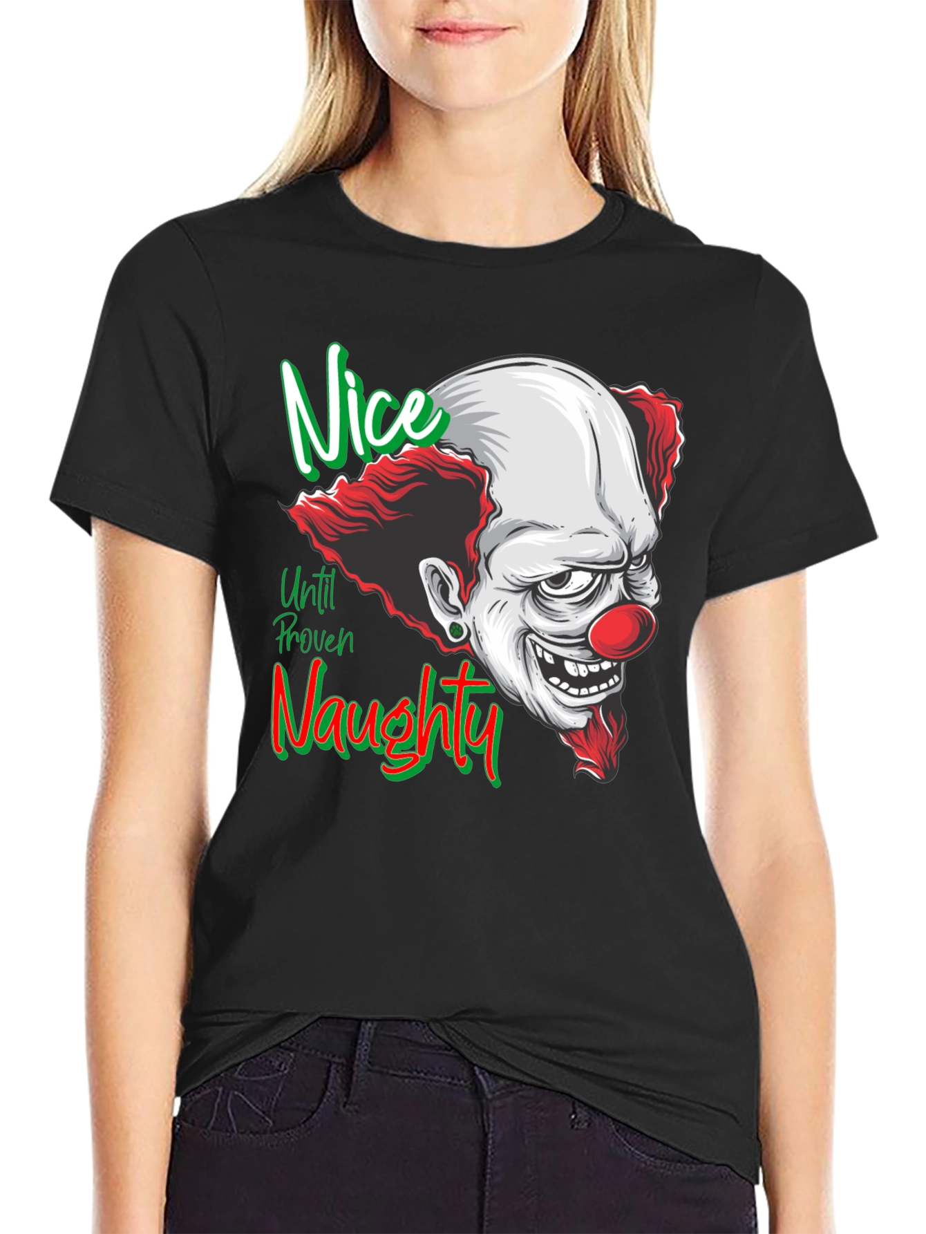 Nice Until Proven Naughty Clown T-Shirt