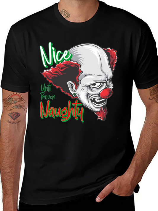 Nice Until Proven Naughty Clown T-Shirt
