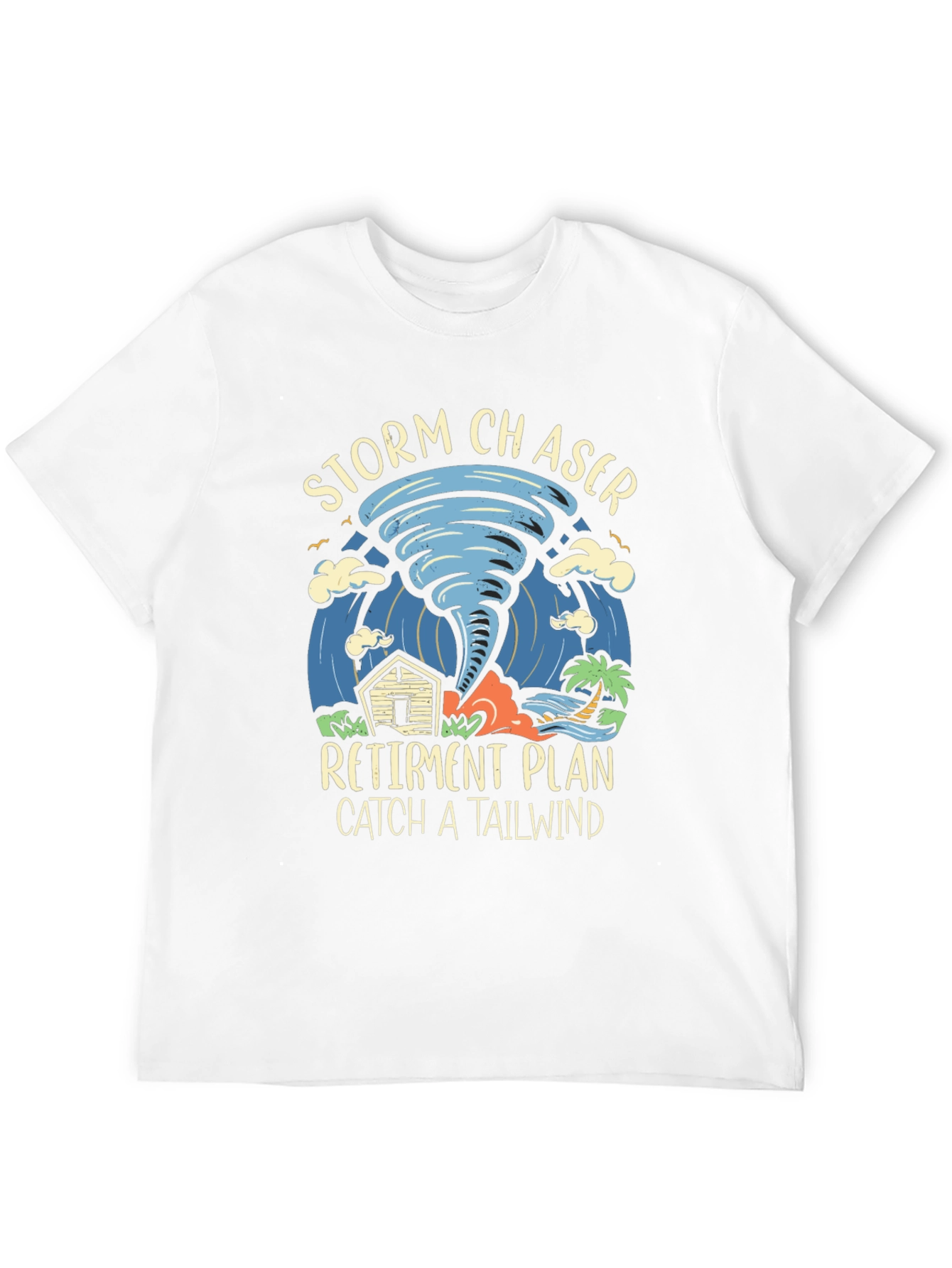 Storm Chaser Retirement Plan T-Shirt