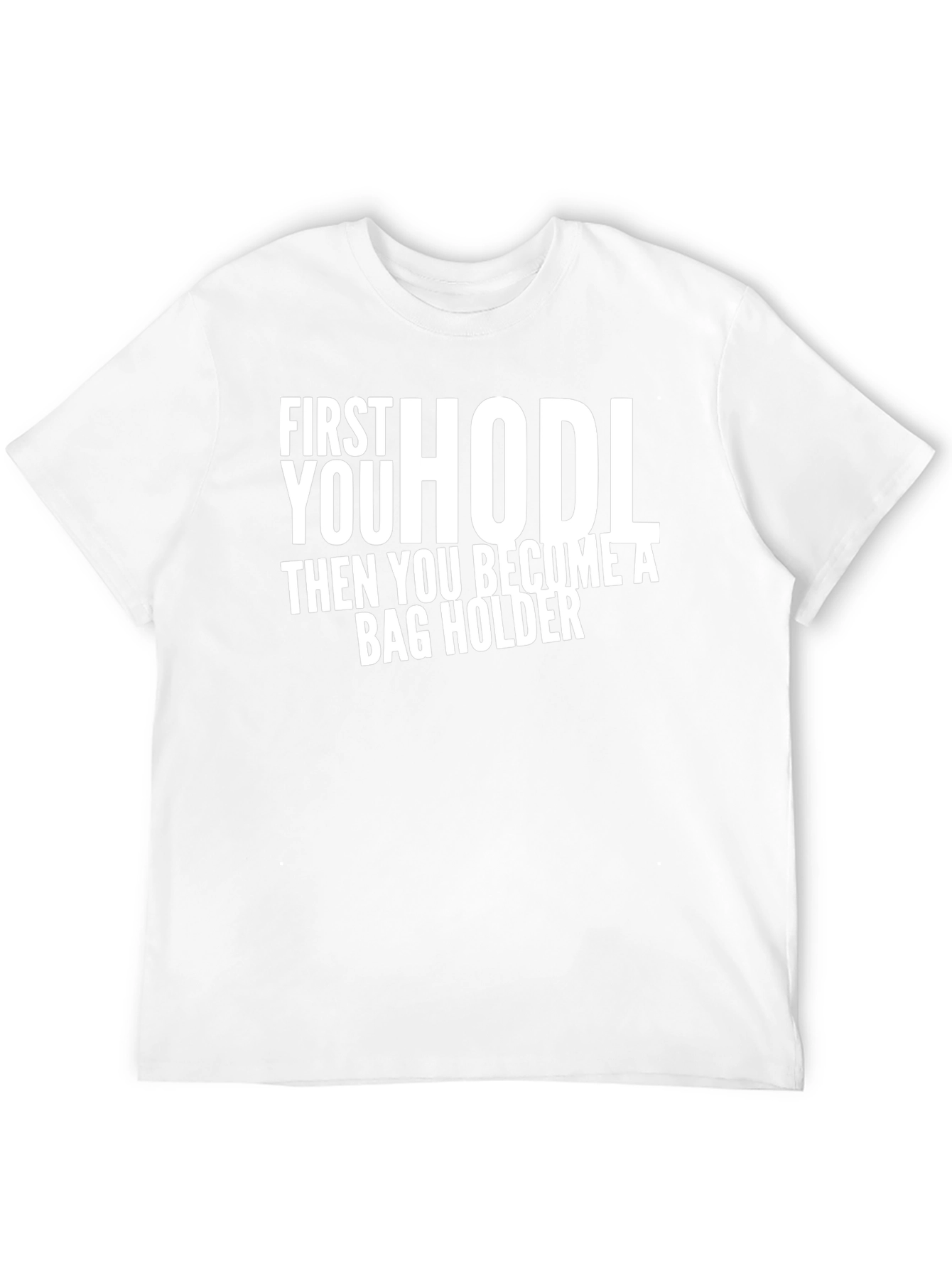 HODL Bag Holder Crypto T-Shirt