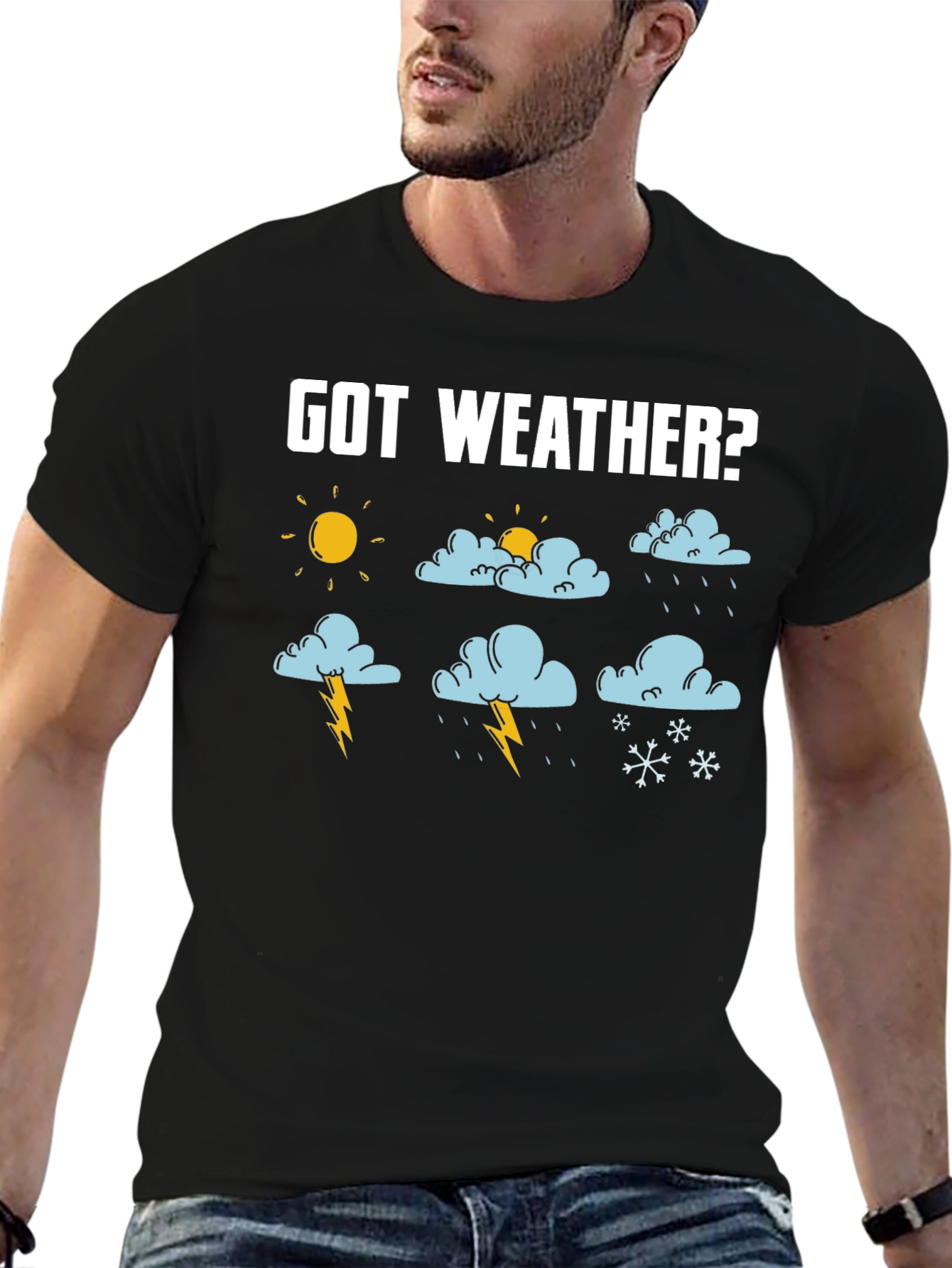 Got Weather? Funny Weather Graphic Black T-Shirt