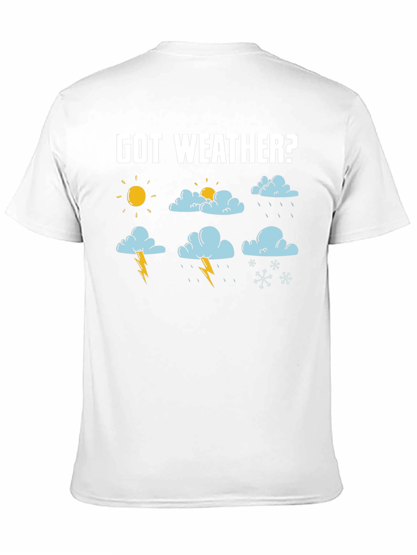 Got Weather? Funny Weather Graphic Black T-Shirt