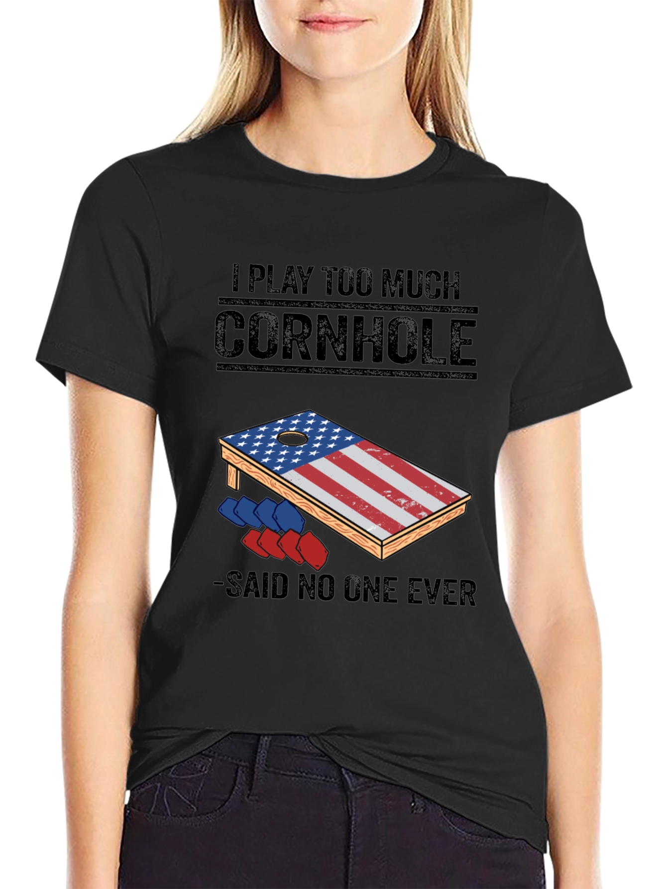 I Play Too Much Cornhole T-Shirt