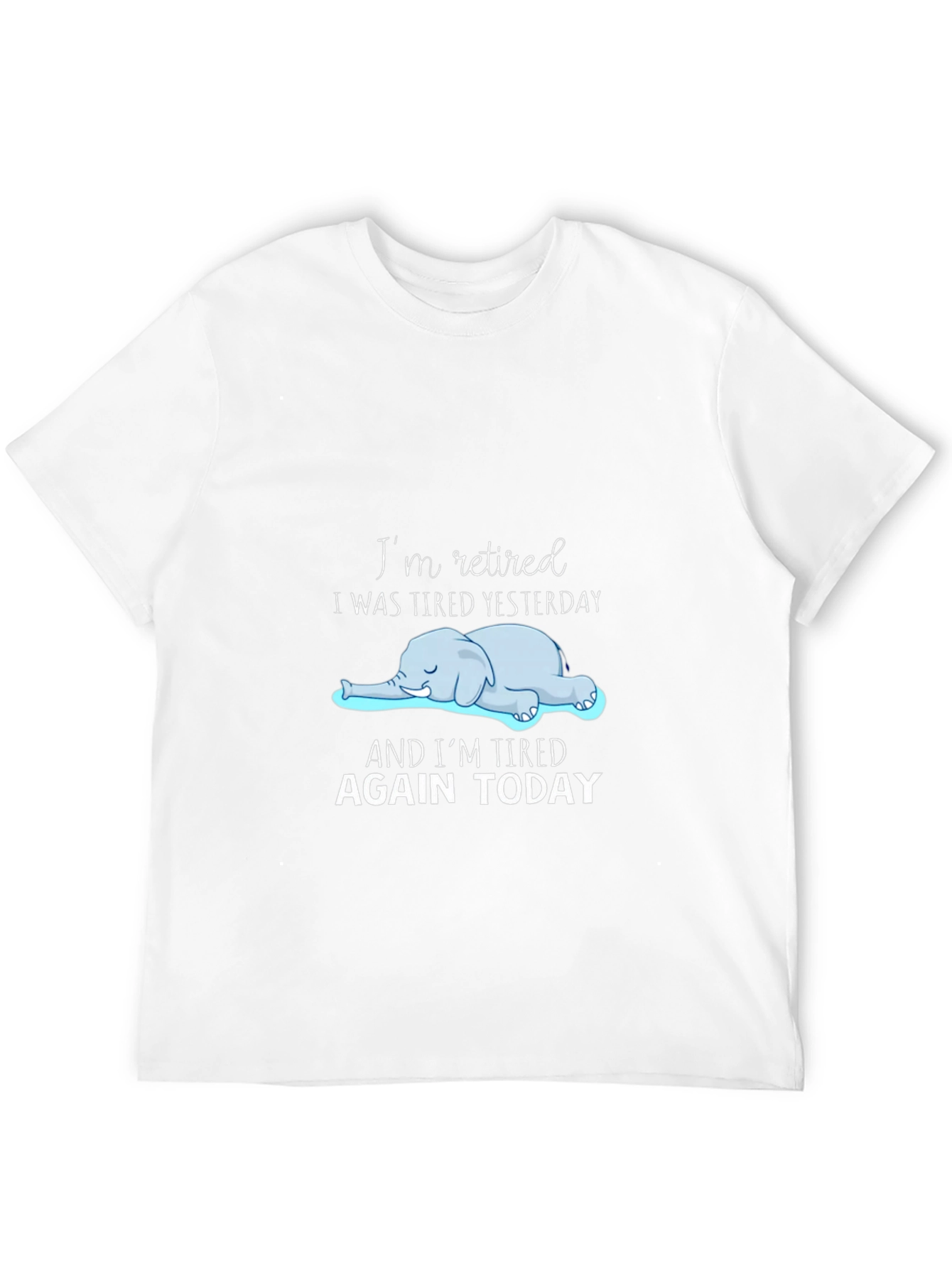 Retired & Tired T-Shirt: Funny Elephant Graphic Tee
