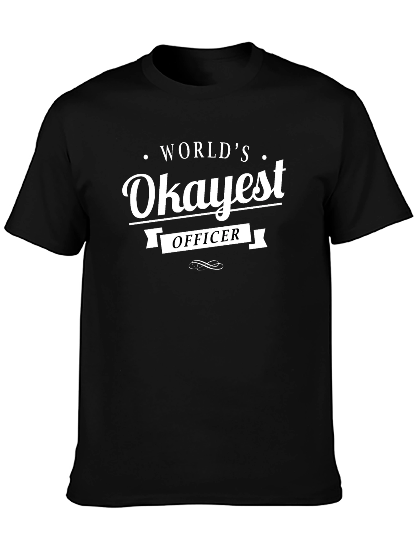 Worlds Okayest Officer T-Shirt - Funny Graphic Tee