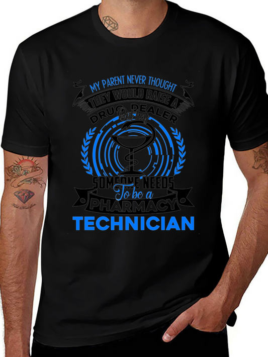 Pharmacy Technician T-Shirt - Drug Dealer Humor