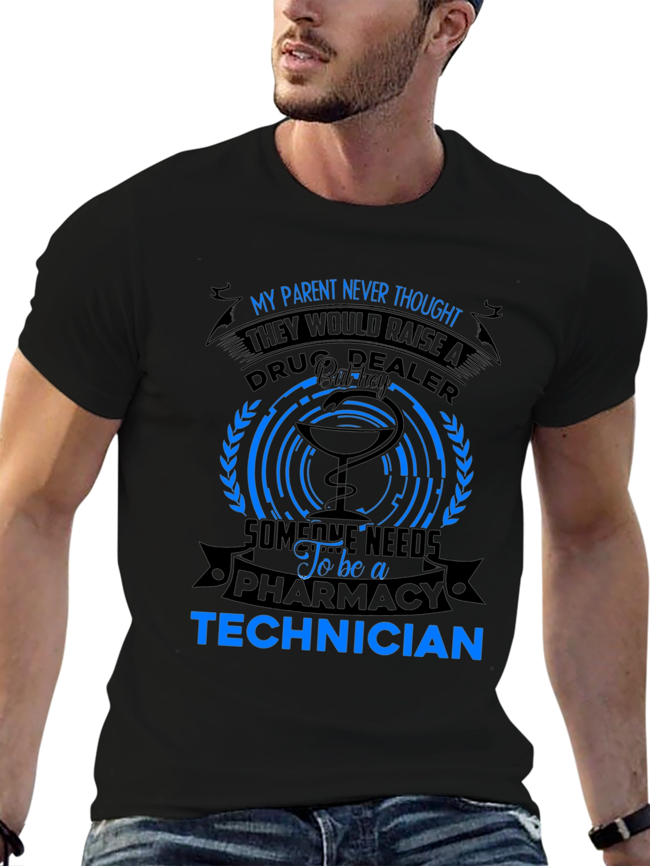Pharmacy Technician T-Shirt - Drug Dealer Humor