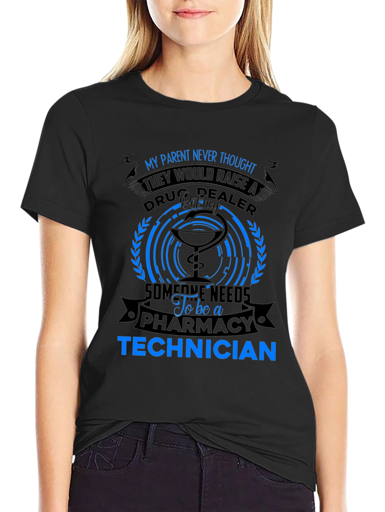 Pharmacy Technician T-Shirt - Drug Dealer Humor