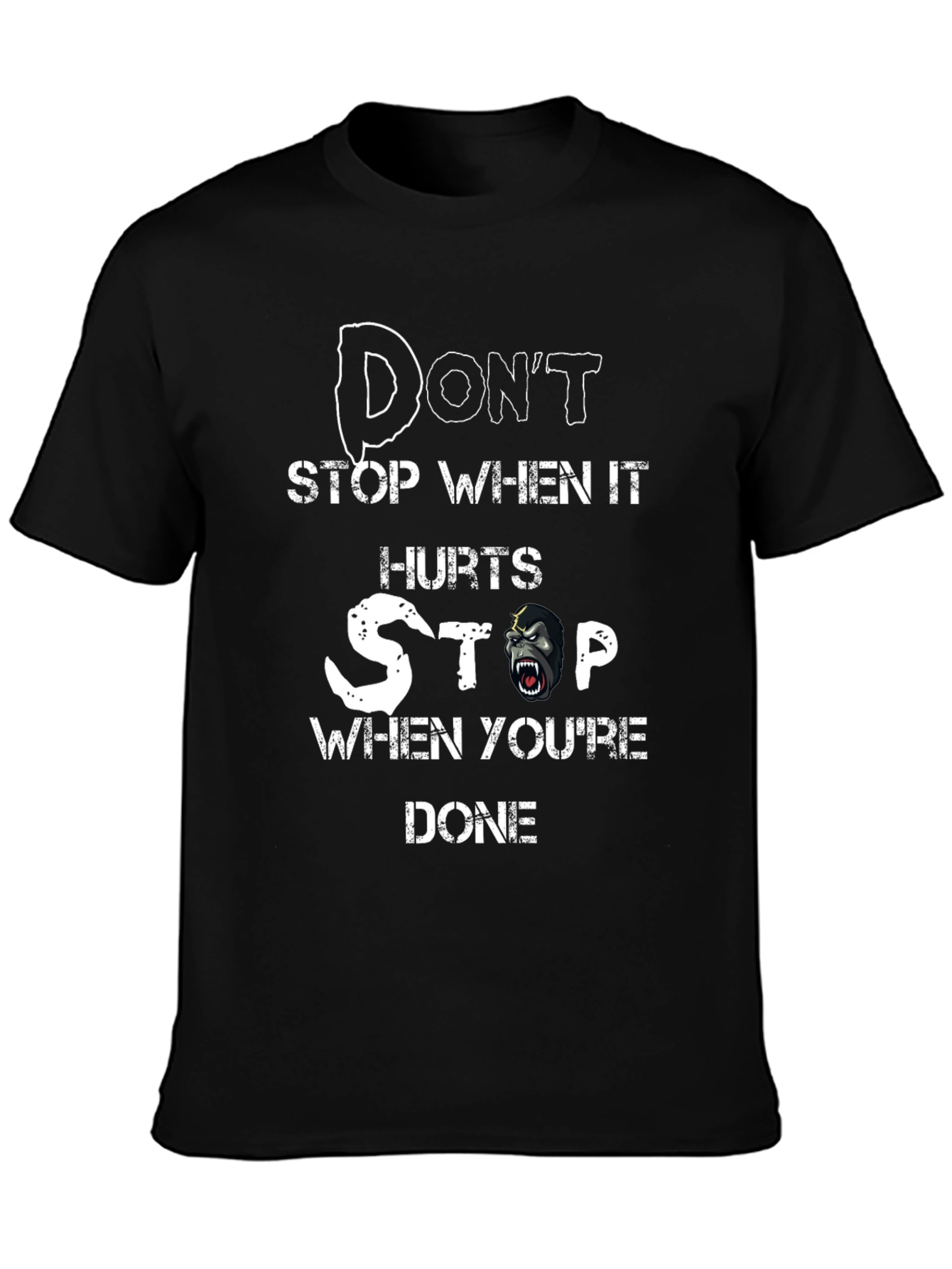 Dont Stop Gorilla T-Shirt - Motivational Gym Tee