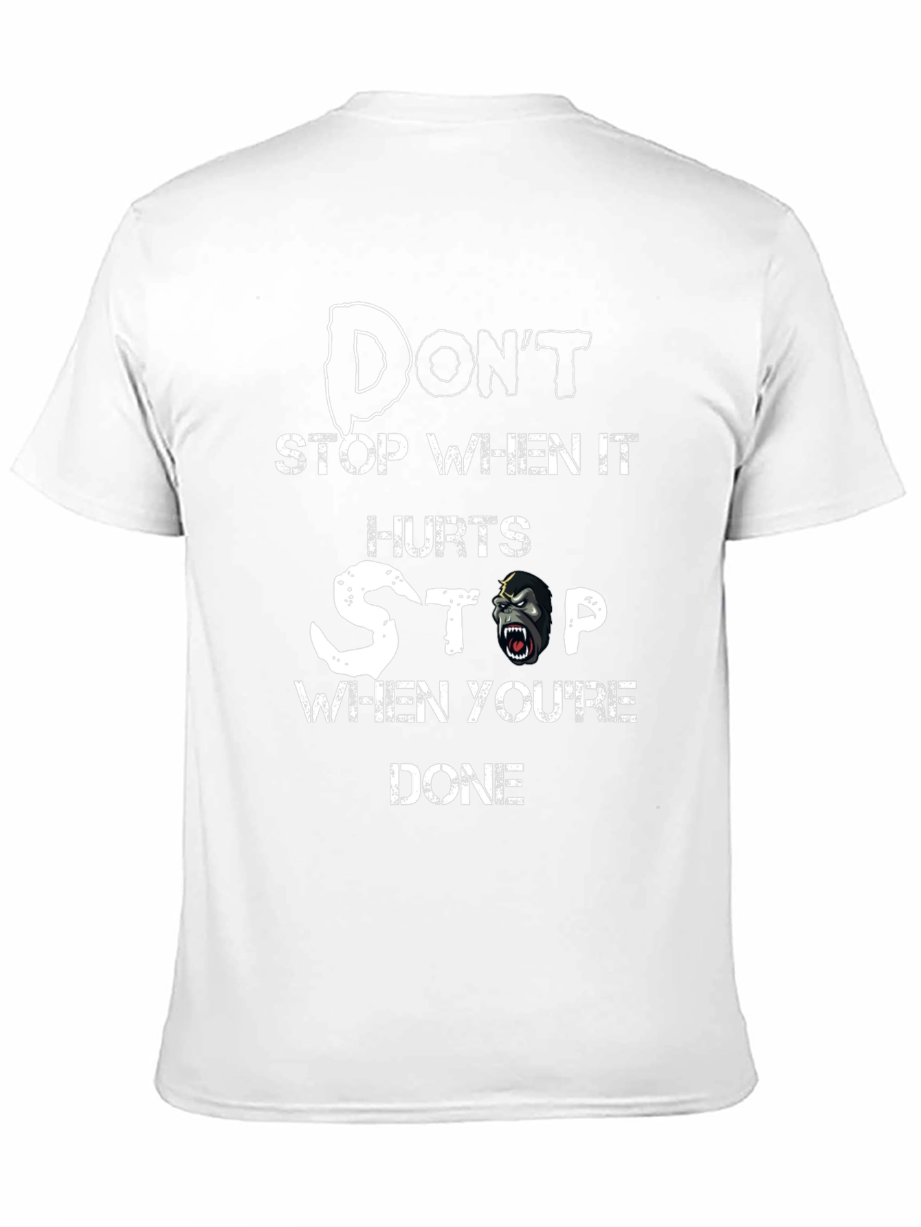 Dont Stop Gorilla T-Shirt - Motivational Gym Tee