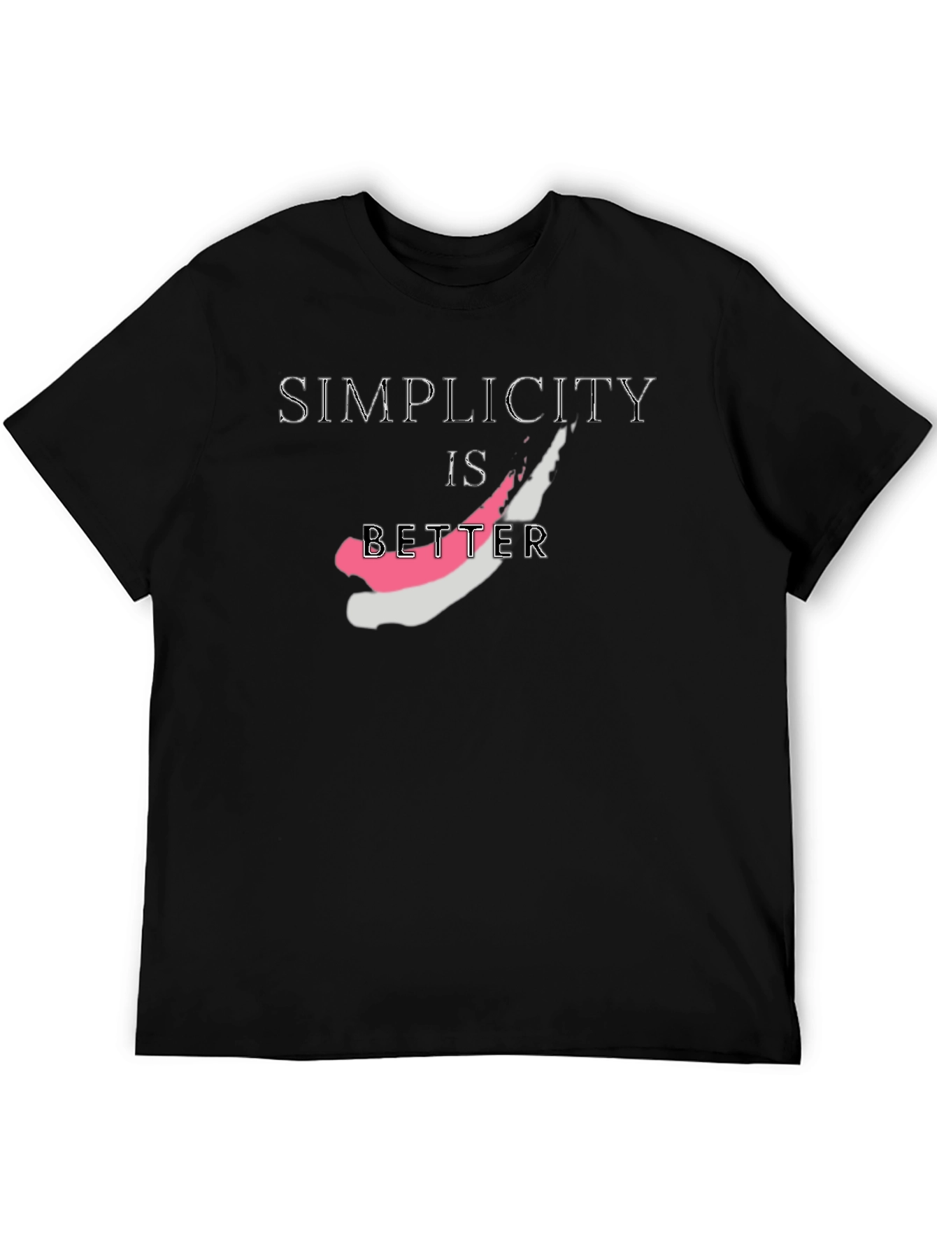 Simplicity Is Better Graphic T-Shirt
