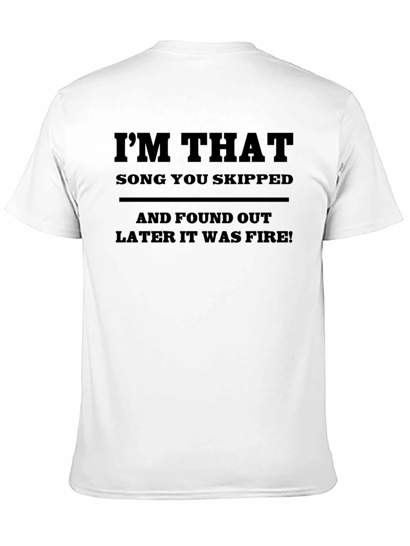 Im That Song You Skipped Black Graphic Tee
