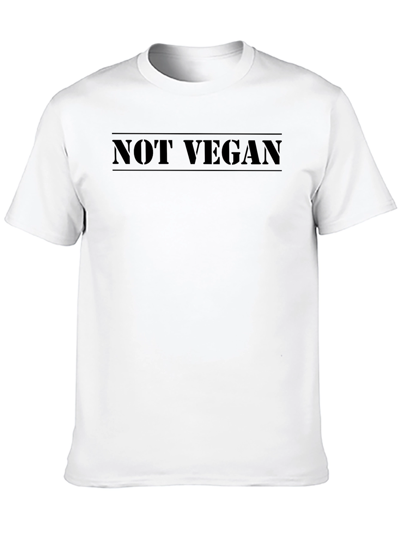 Not Vegan T-Shirt - Bold Statement Tee