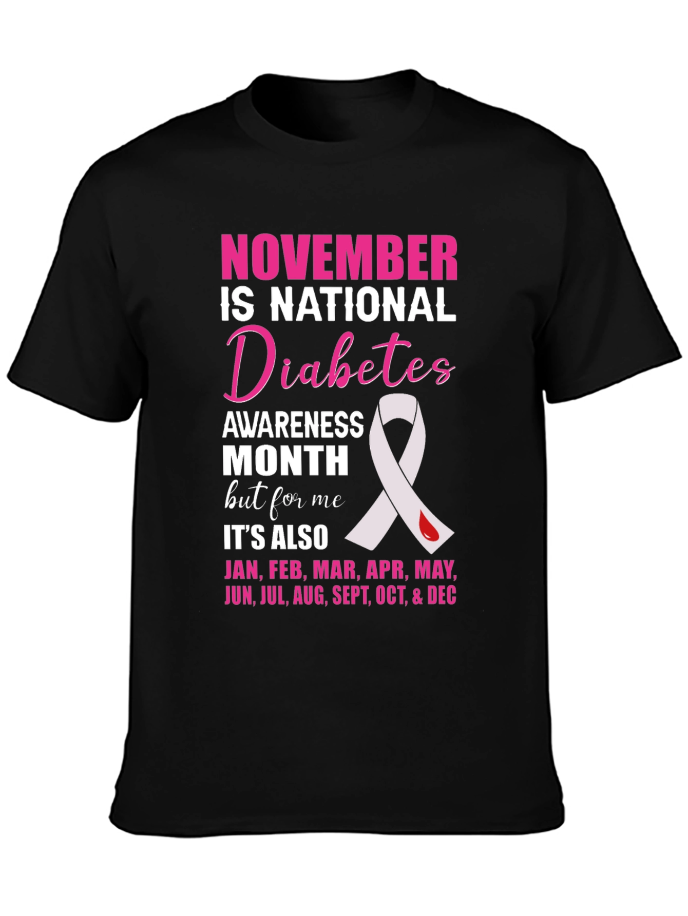 Diabetes Awareness Month T-Shirt