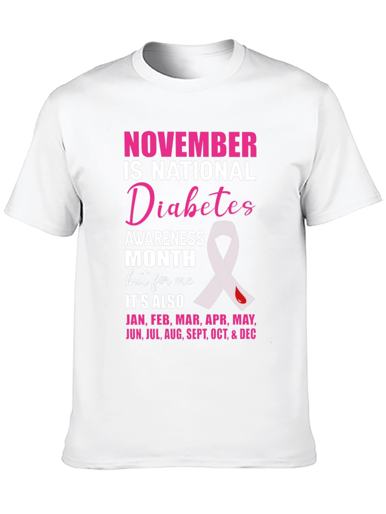 Diabetes Awareness Month T-Shirt