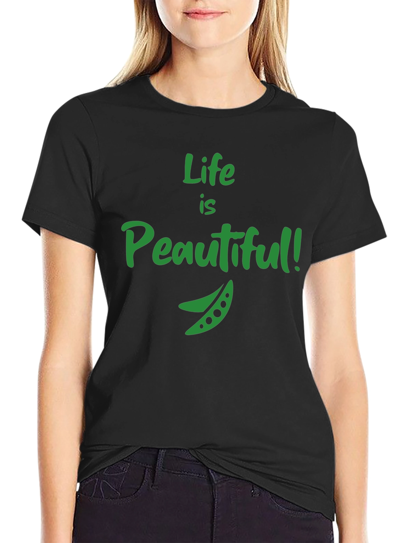 Life is Peautiful T-Shirt - Funny Vegan Tee