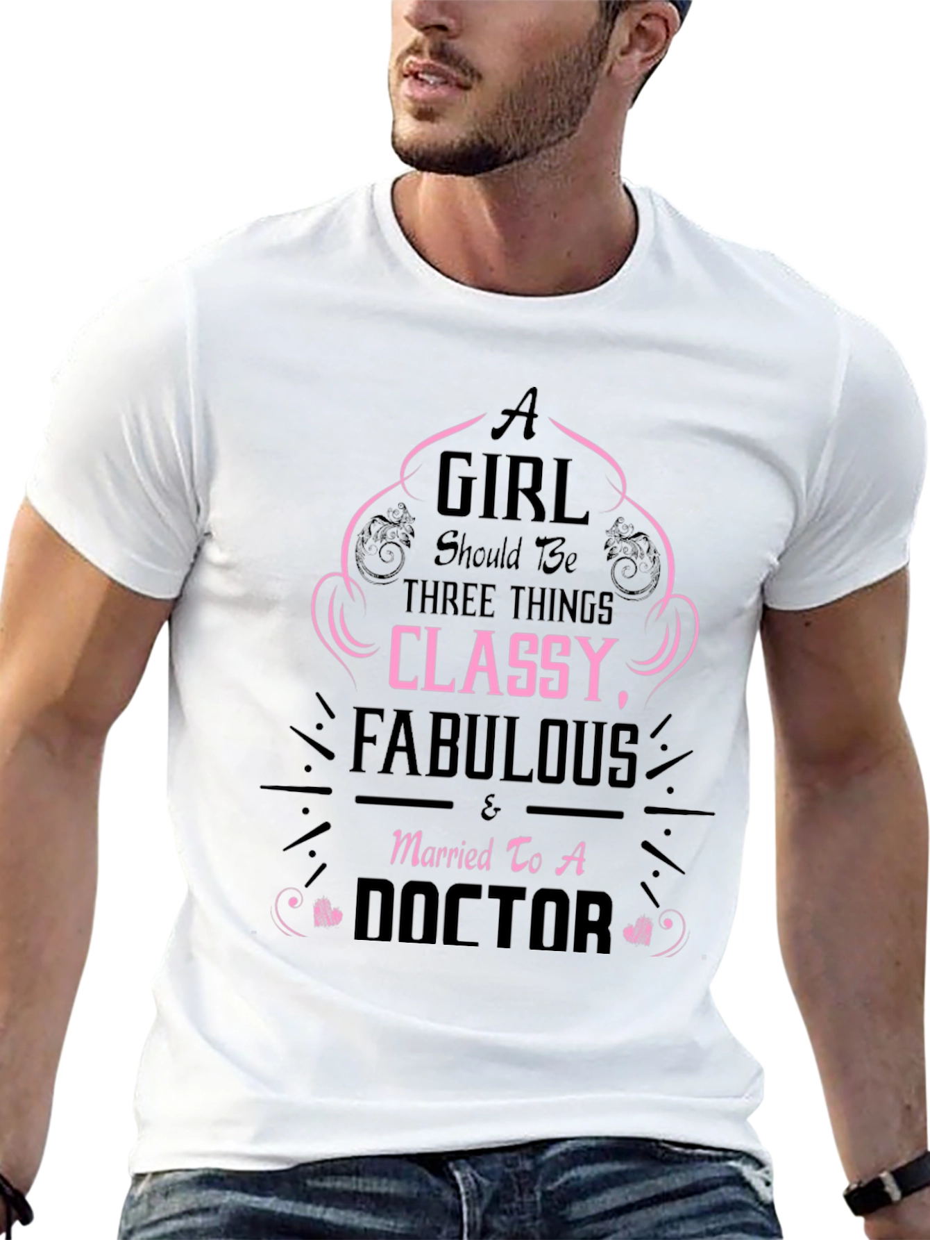 Classy Fabulous Doctor Wife T-Shirt