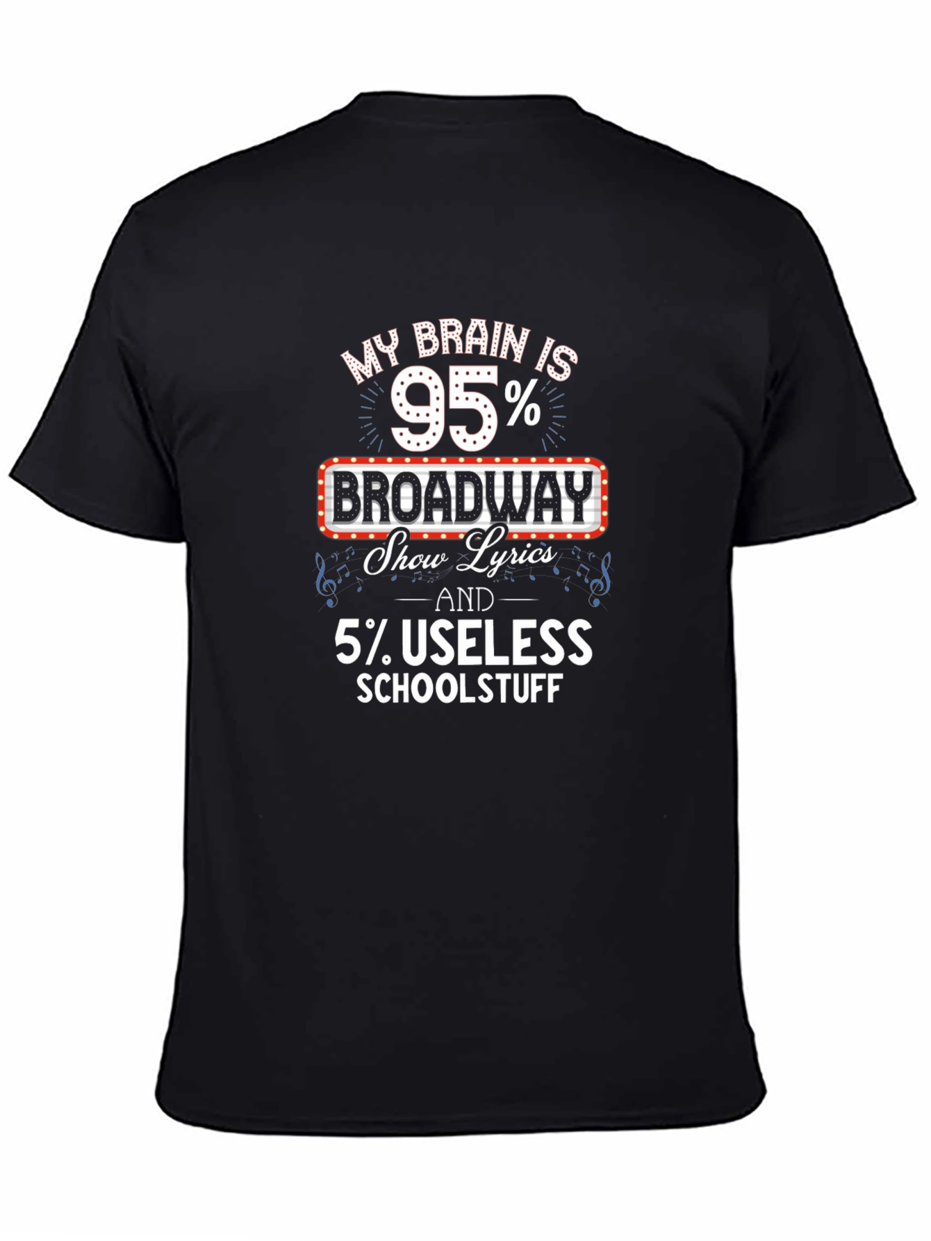 Broadway Show Lyrics T-Shirt - Funny Theater Fan Tee