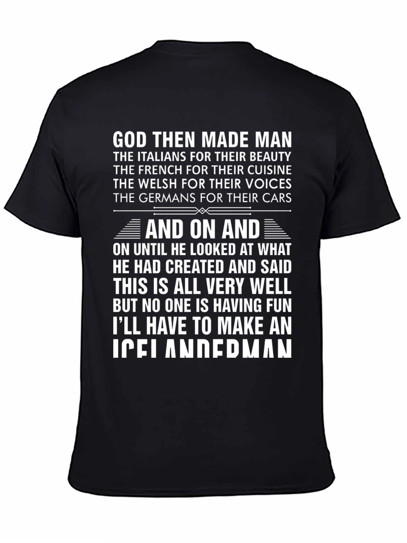 God Made Man T-Shirt - Funny Icelandic Angler Gift