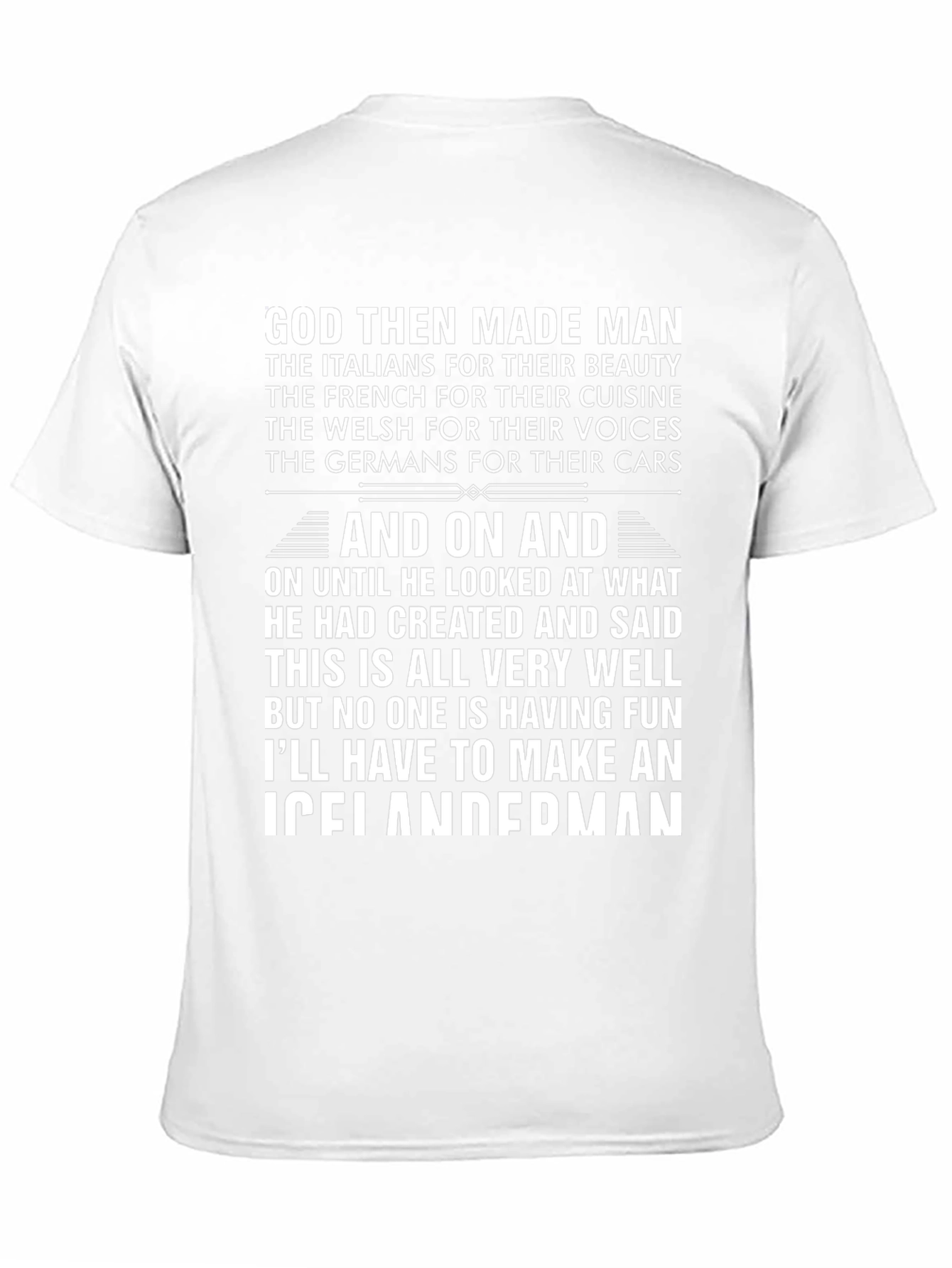 God Made Man T-Shirt - Funny Icelandic Angler Gift