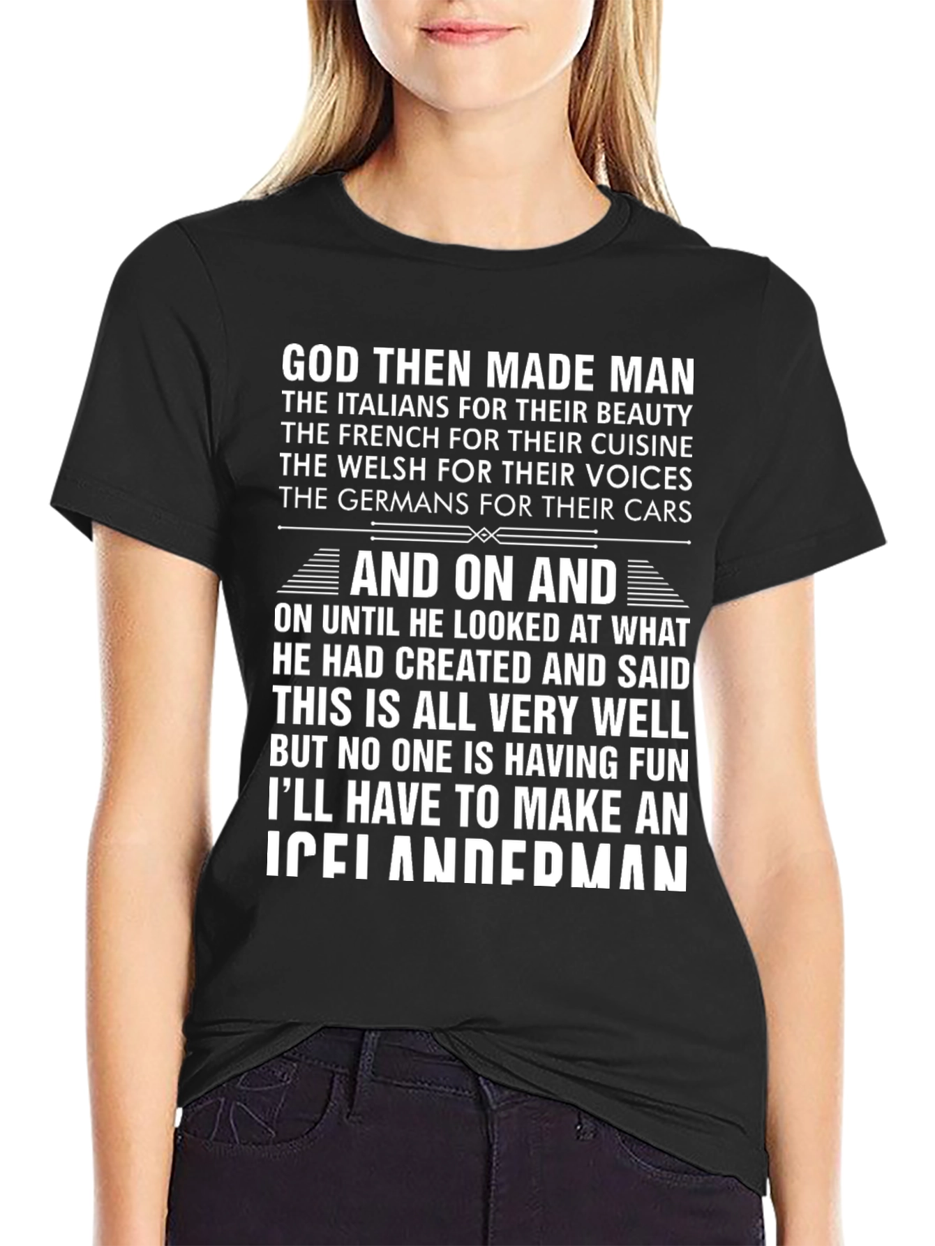 God Made Man T-Shirt - Funny Icelandic Angler Gift