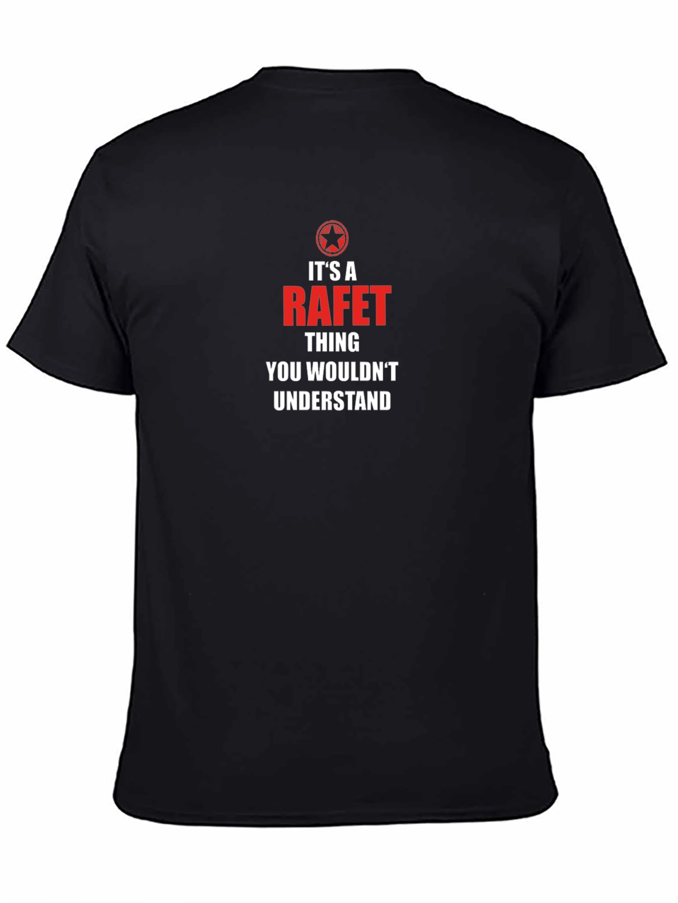 Its A RAFET Thing T-Shirt