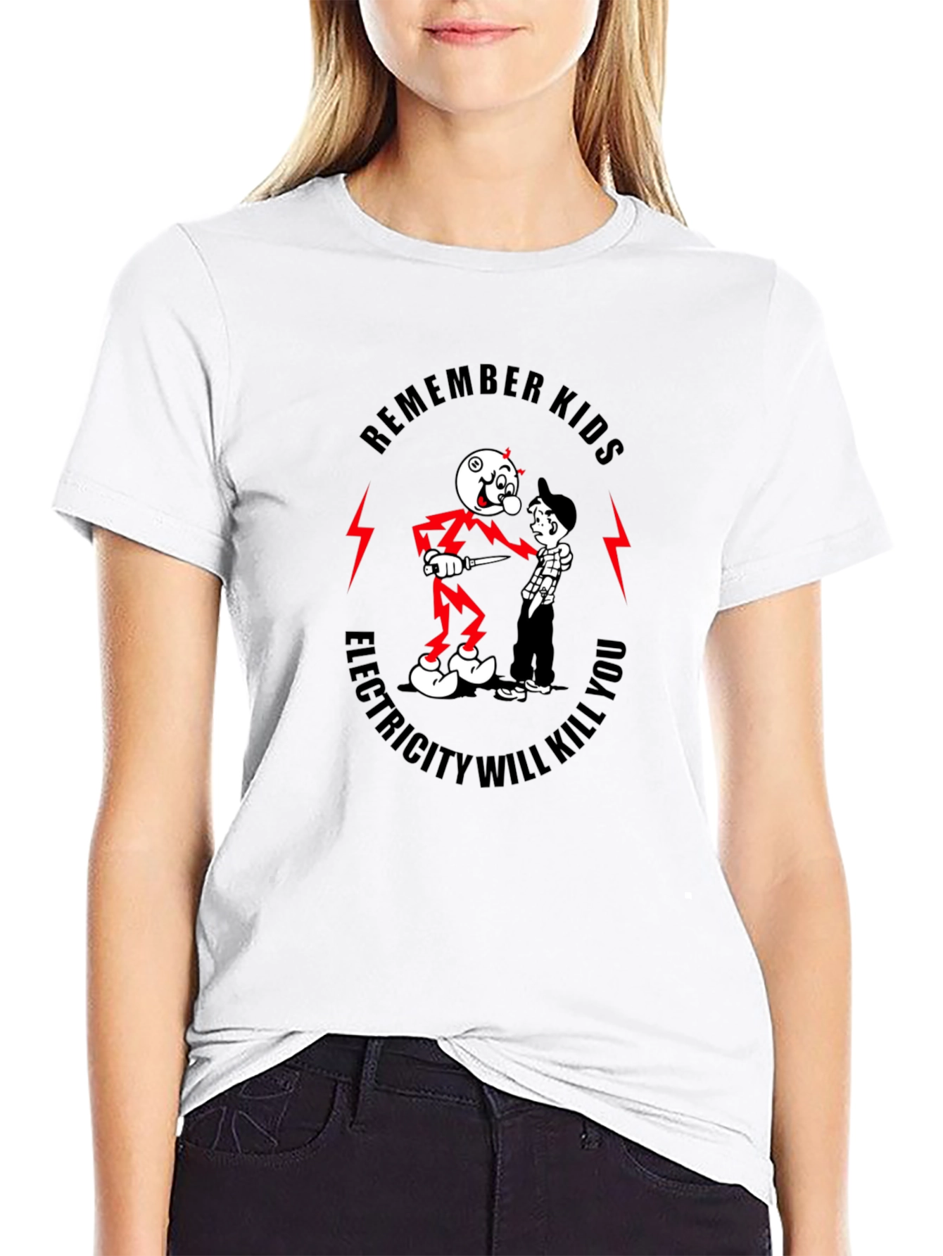 Remember Kids Electricity Will Kill You T-Shirt