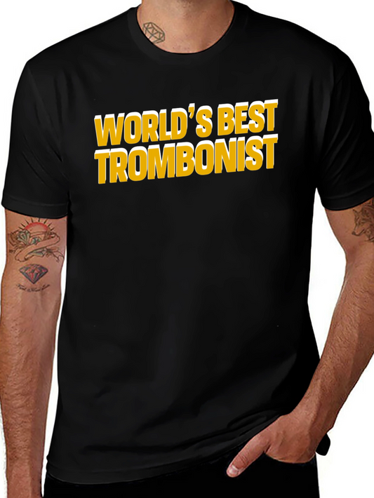 Worlds Best Trombonist T-Shirt