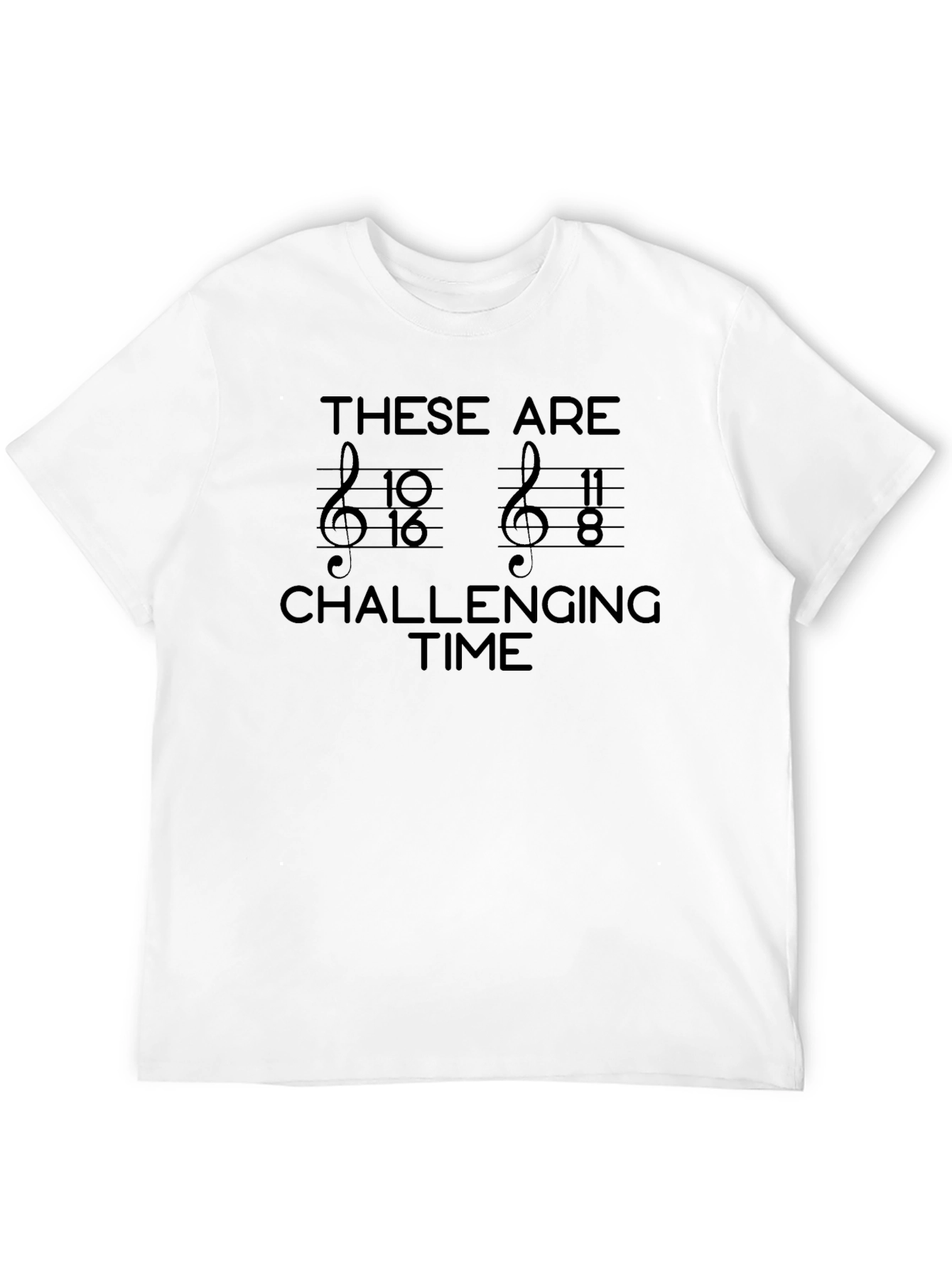 These Are 10/16 11/8 Challenging Time T-Shirt