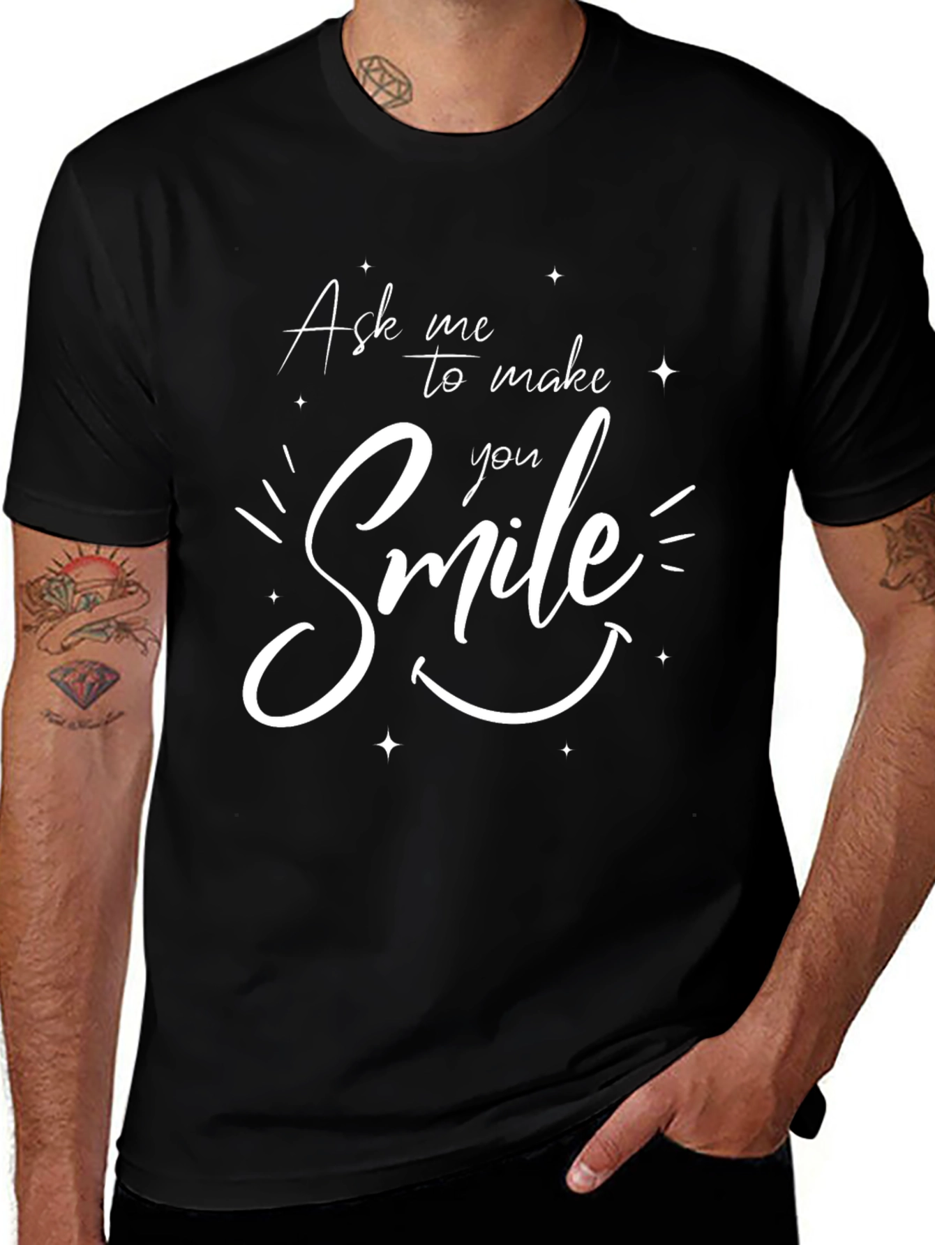 Ask Me to Make You Smile Black T-Shirt