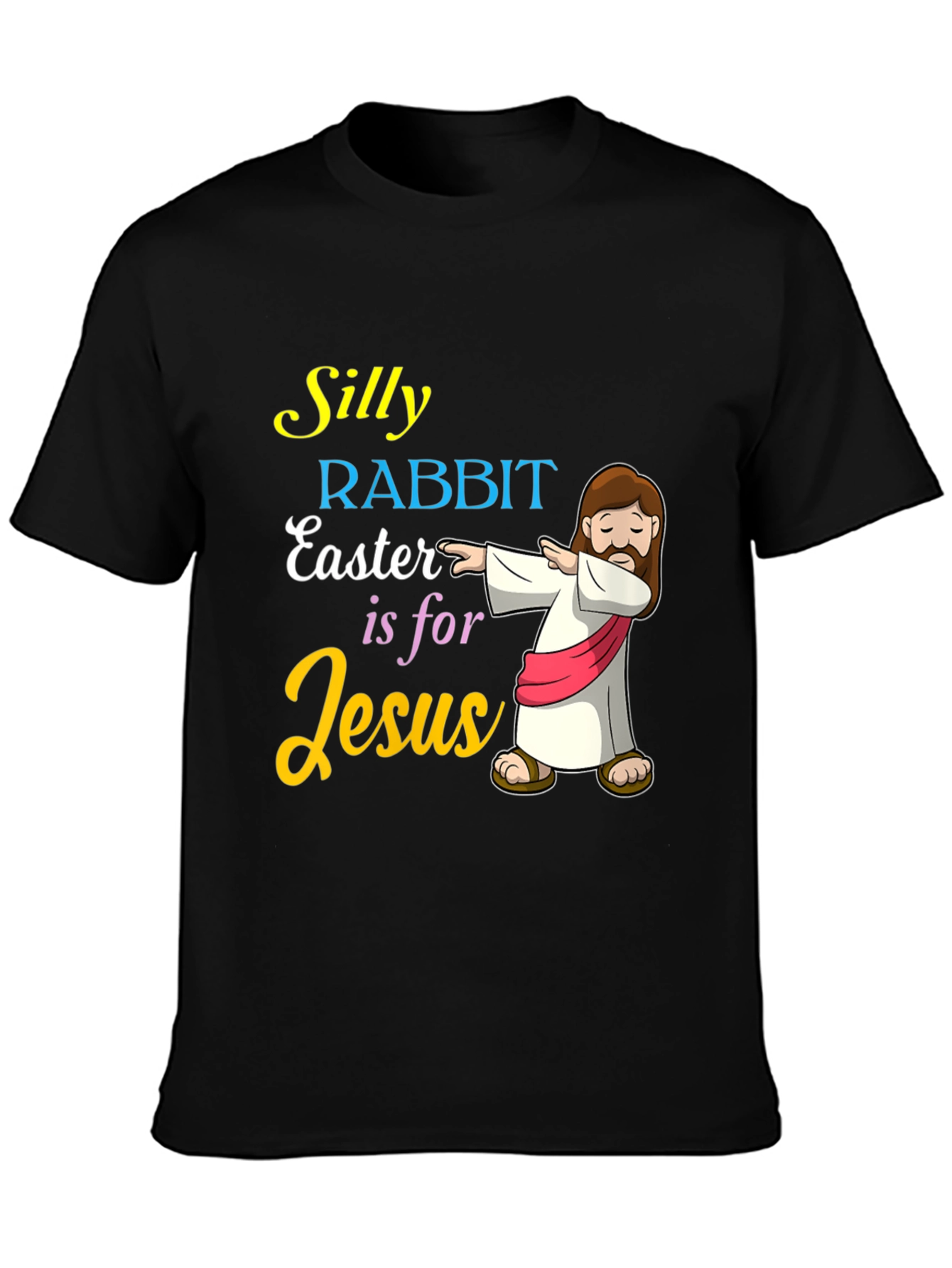 Silly Rabbit Easter T-Shirt Jesus Dabbing Graphic Tee