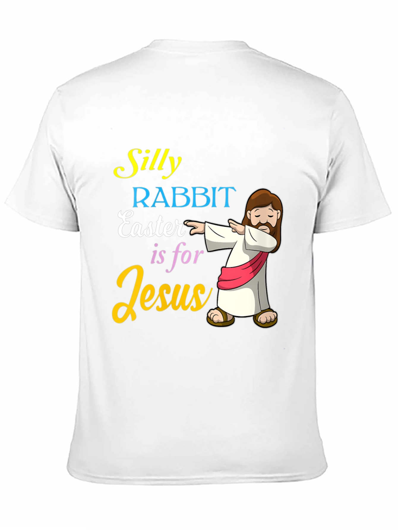 Silly Rabbit Easter T-Shirt Jesus Dabbing Graphic Tee