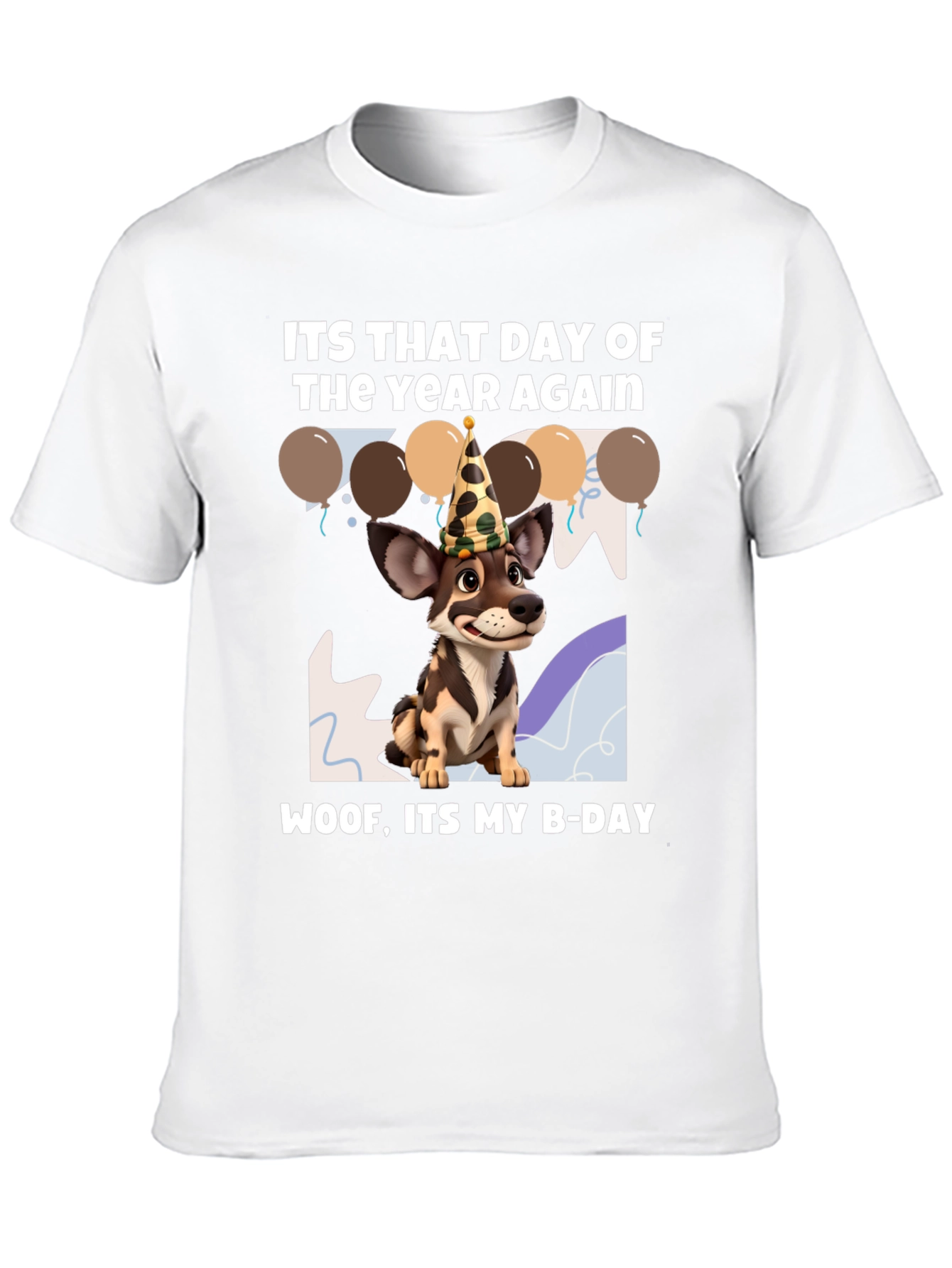 Dog Birthday T-Shirt: Woof Its My B-Day!