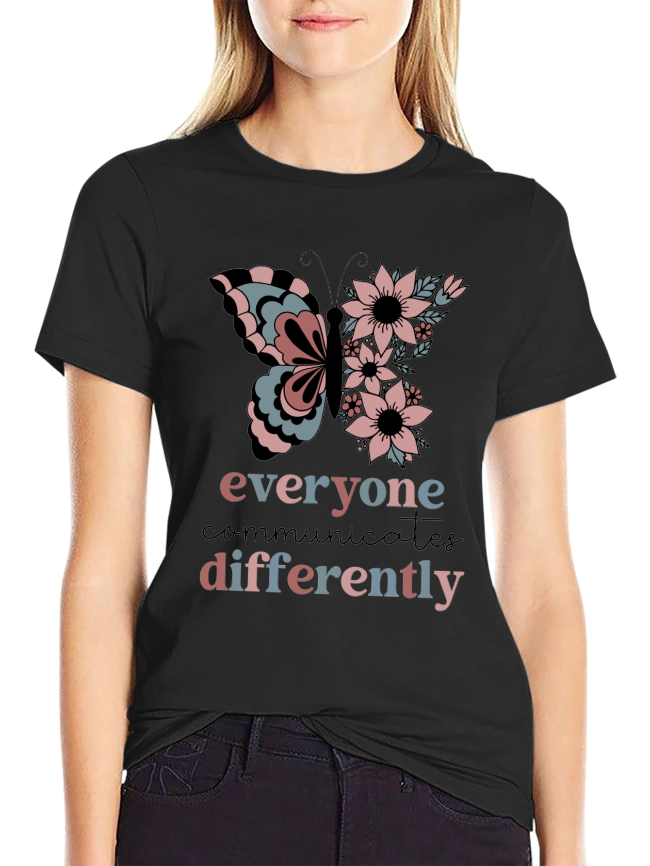 Everyone Communicates Differently T-Shirt