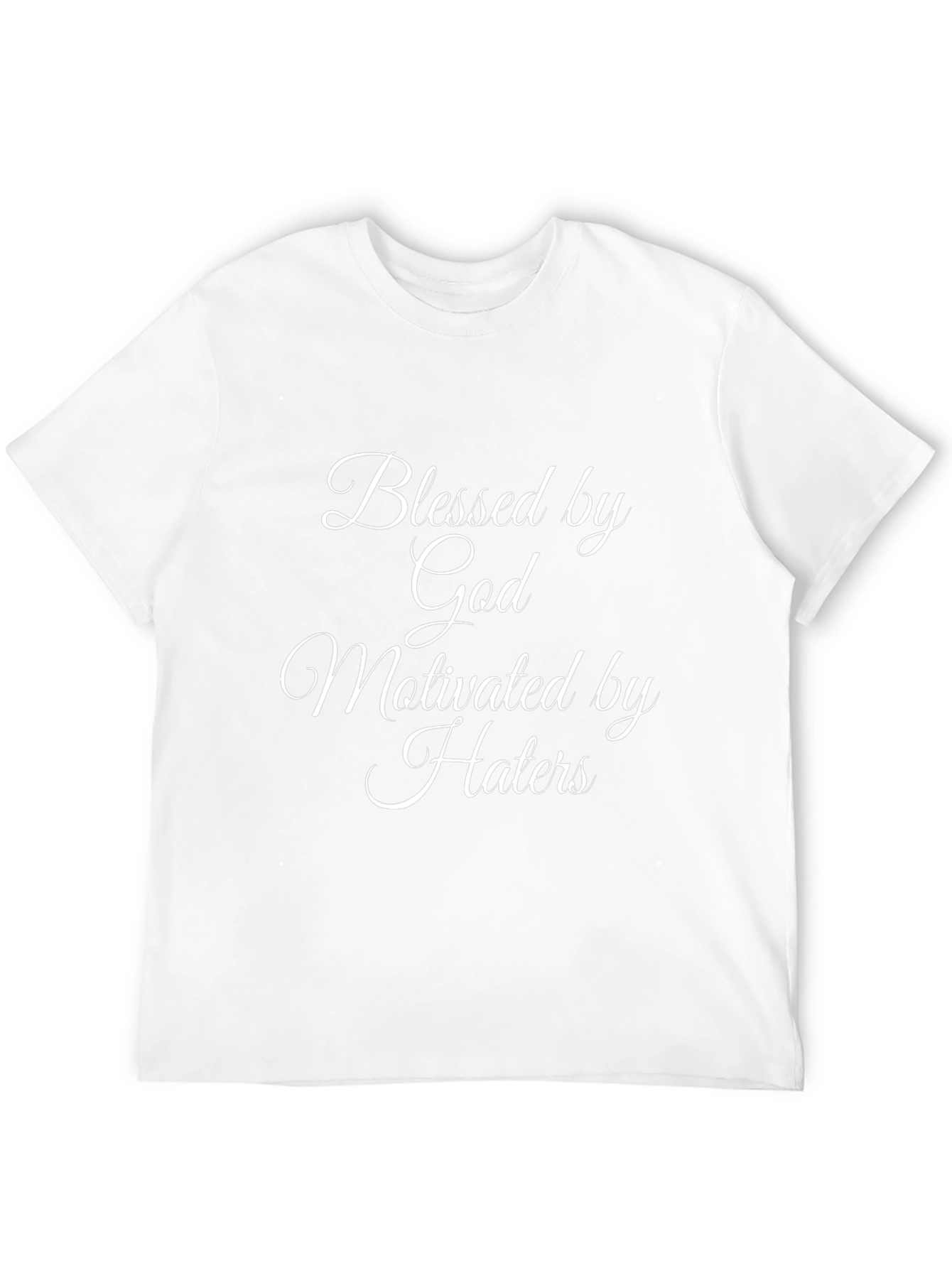 Blessed by God Motivated by Haters T-Shirt