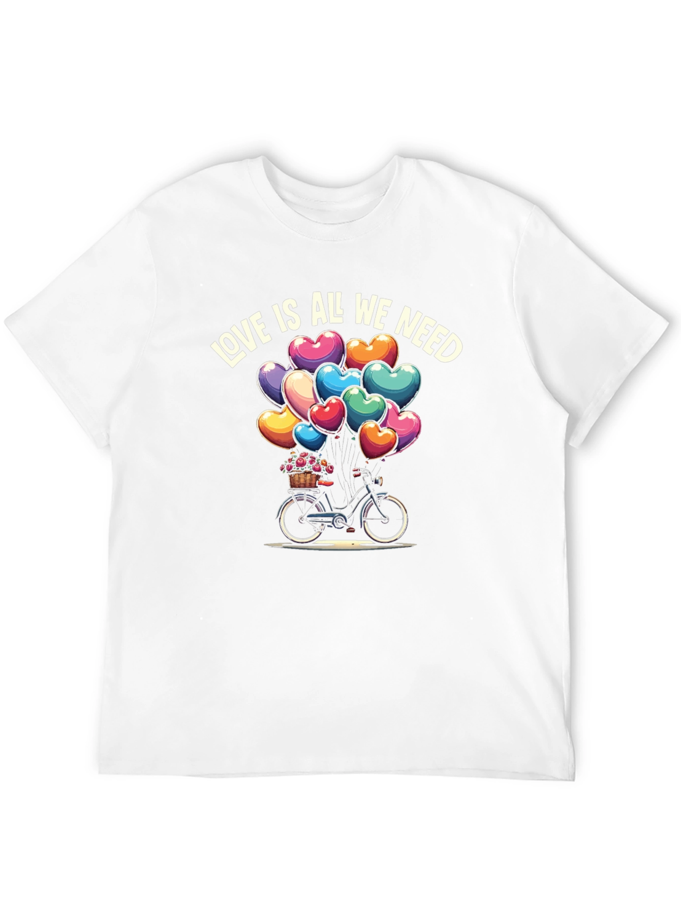 Love is All We Need T-Shirt