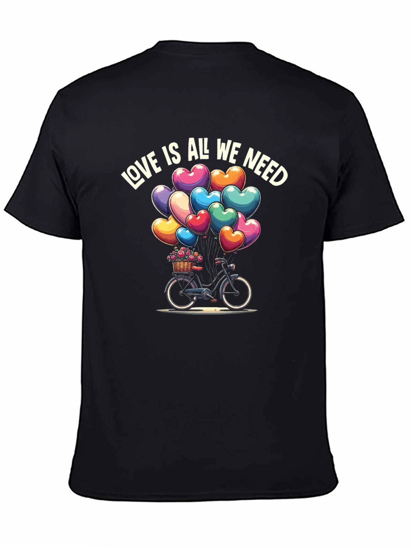 Love is All We Need T-Shirt