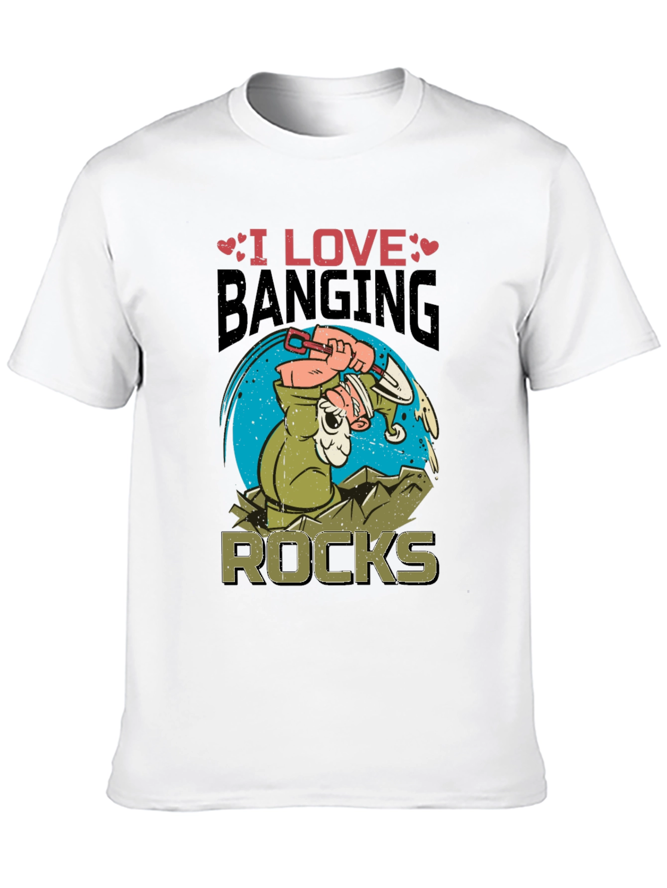I Love Banging Rocks Black Graphic T-Shirt