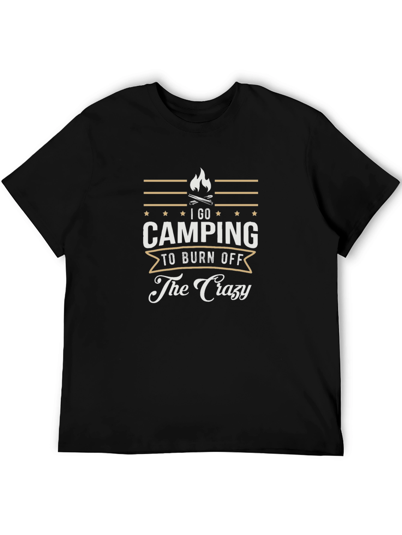 Camping Burn Off The Crazy Graphic Tee