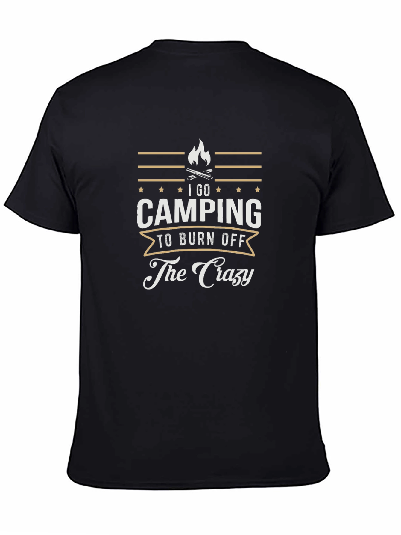 Camping Burn Off The Crazy Graphic Tee
