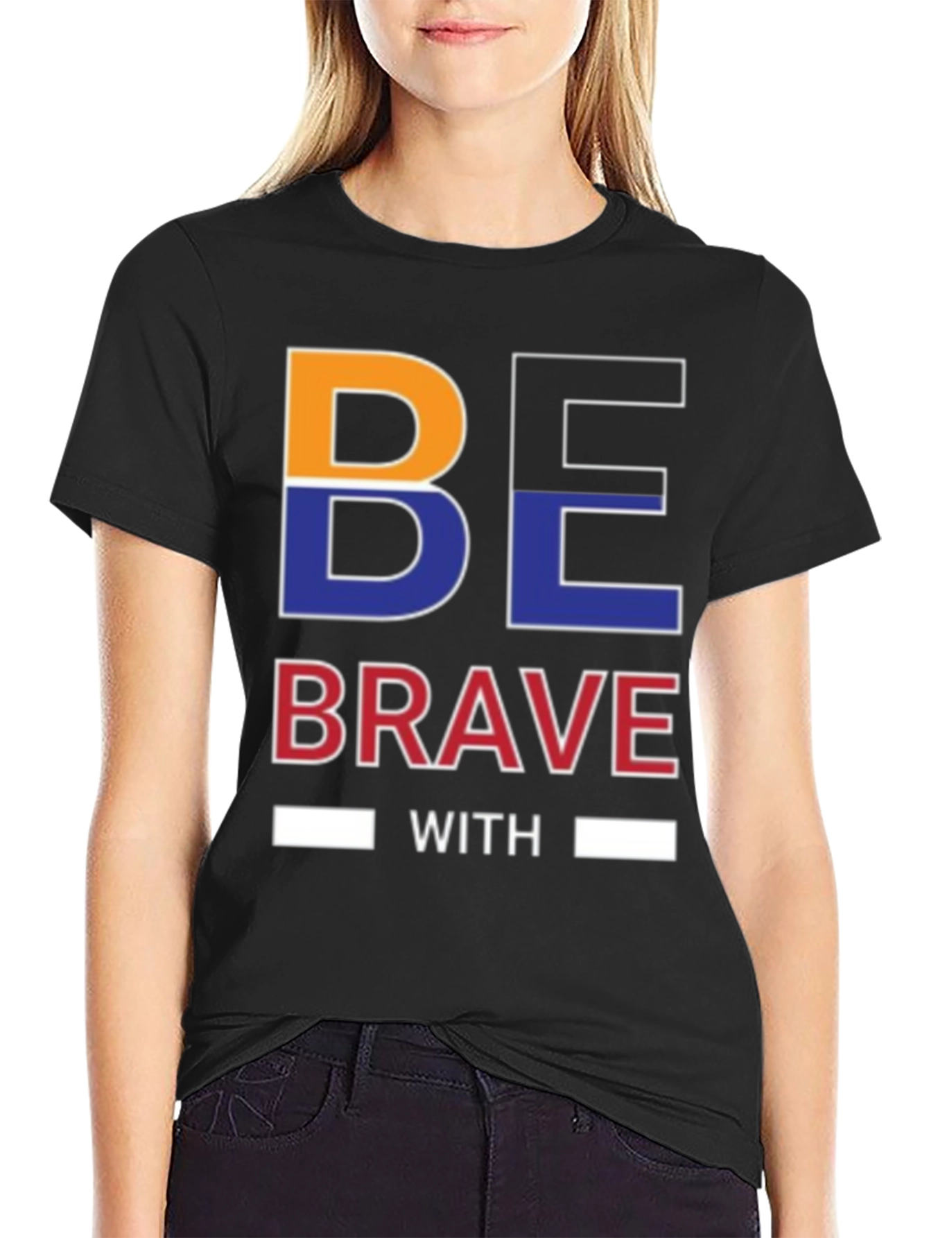 Be Brave Graphic Print Black T-Shirt