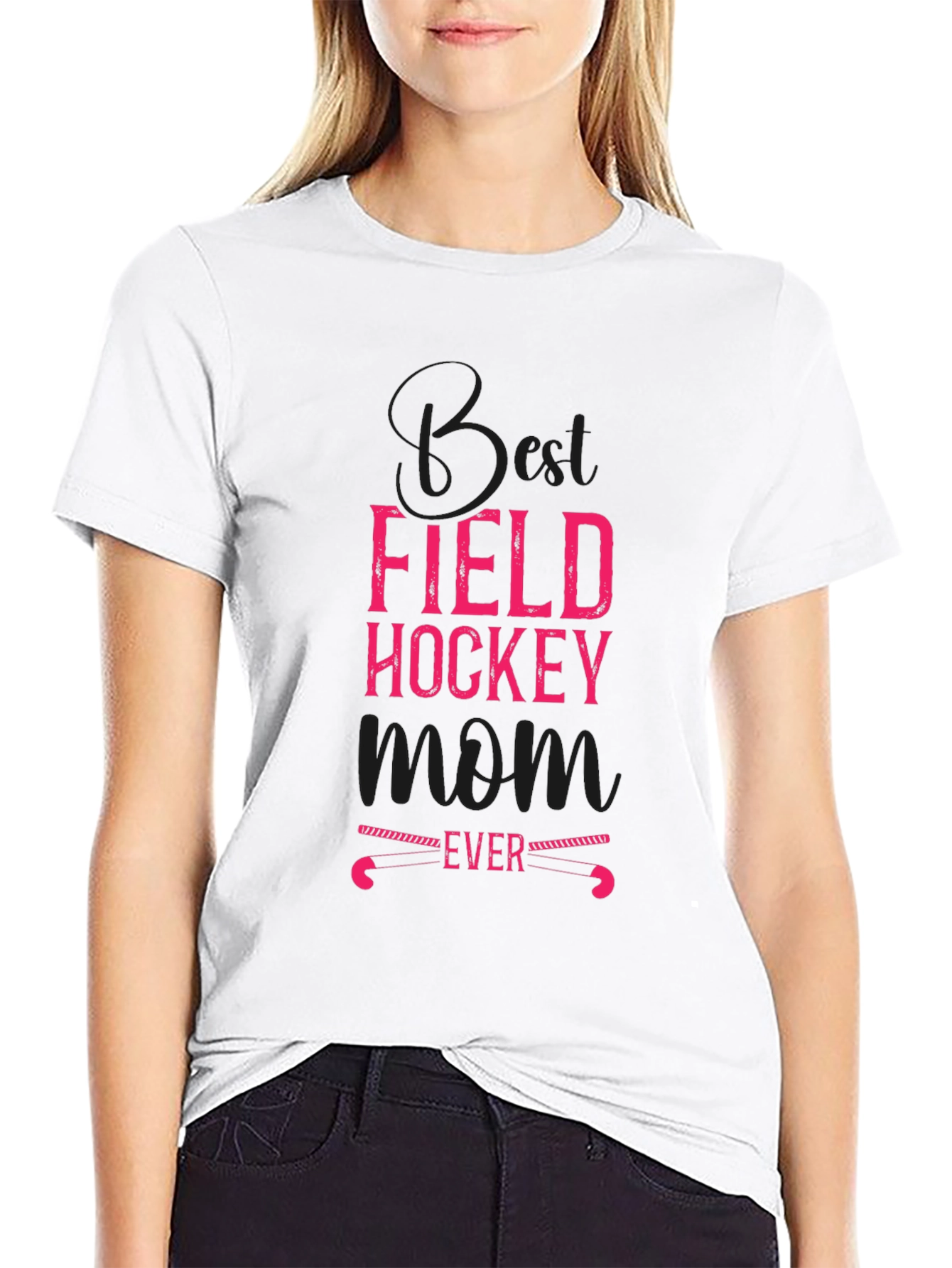 Best Field Hockey Mom Ever T-Shirt