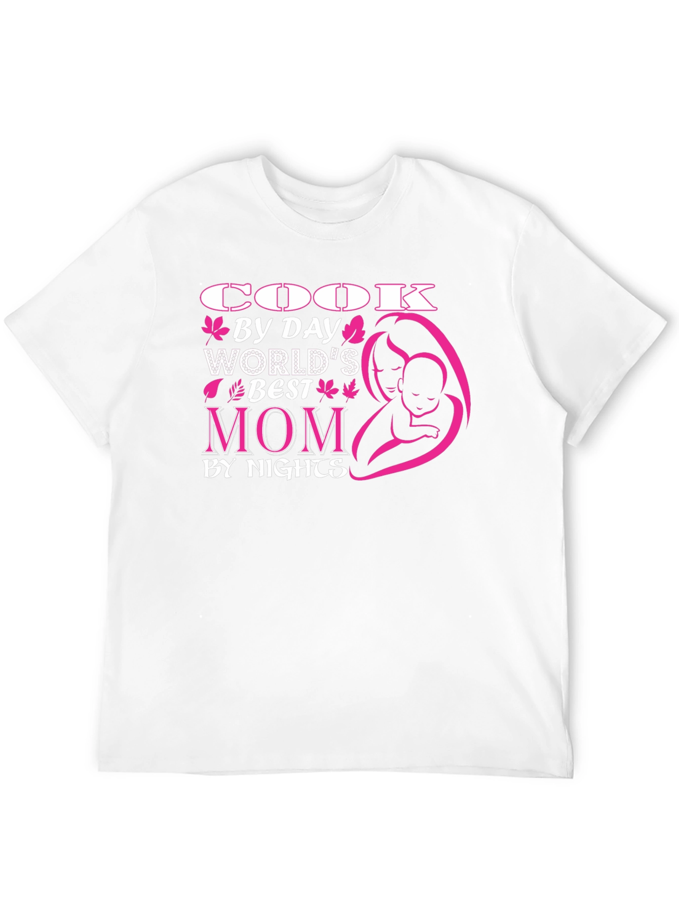 Cook By Day Worlds Best Mom T-Shirt