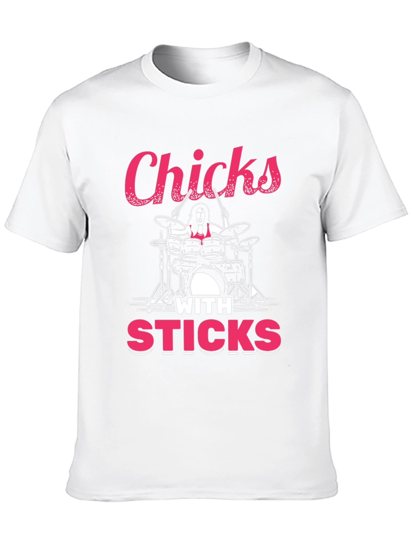 Chicks With Sticks Drummer T-Shirt