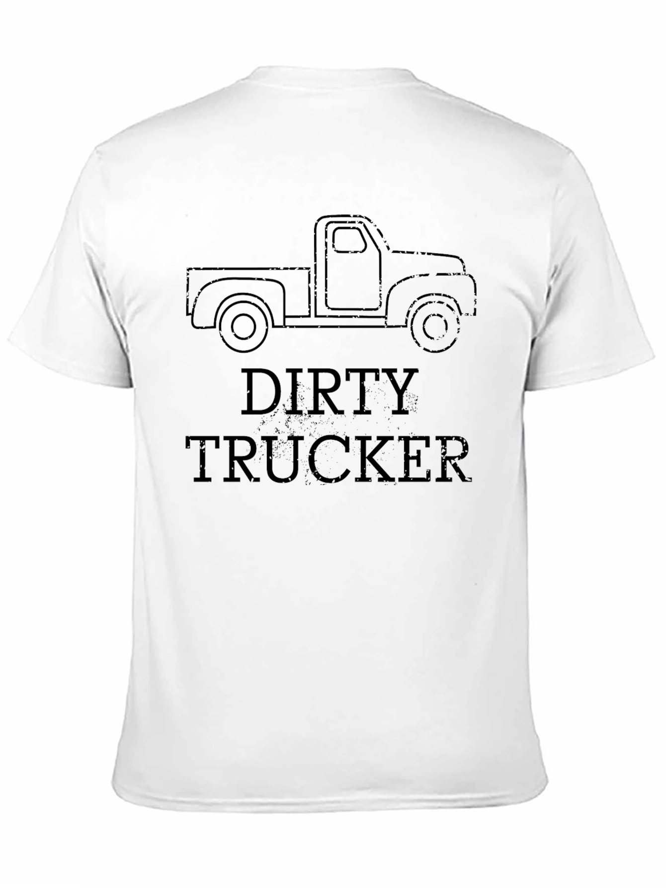 Dirty Trucker T-Shirt - Classic Pickup Graphic Tee