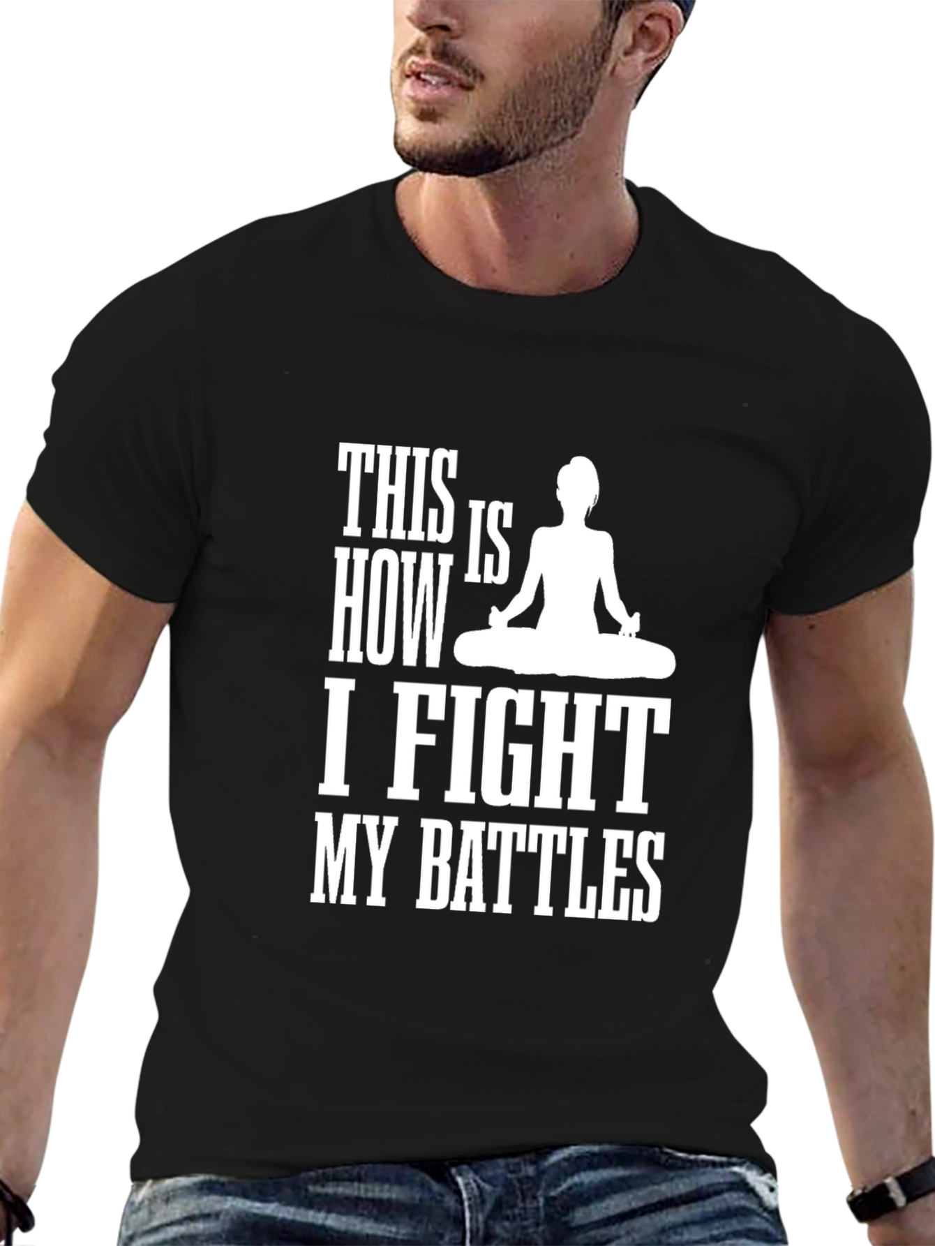 Yoga Meditation T-Shirt: My Battles Design