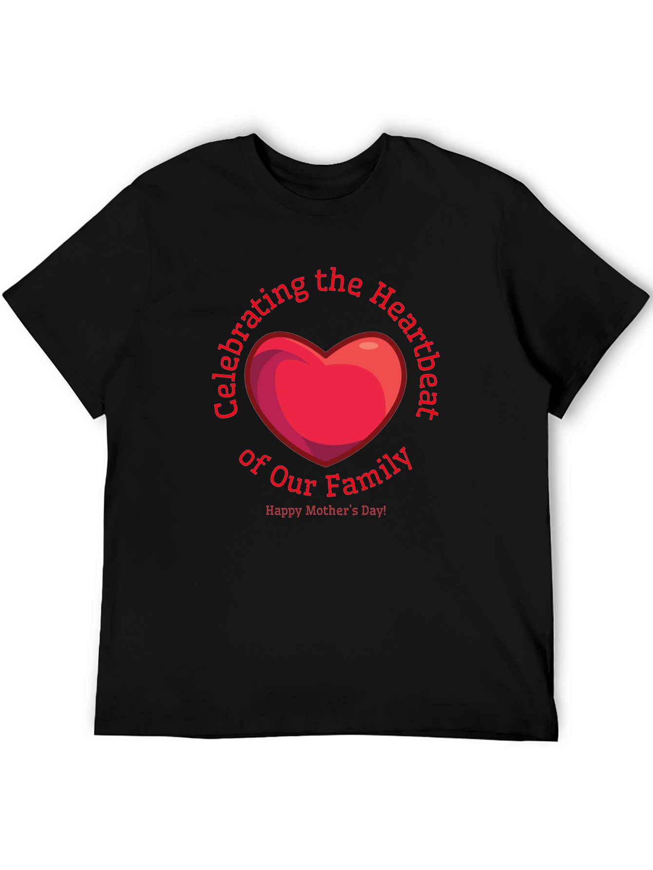 Mothers Day Heartbeat Family T-Shirt