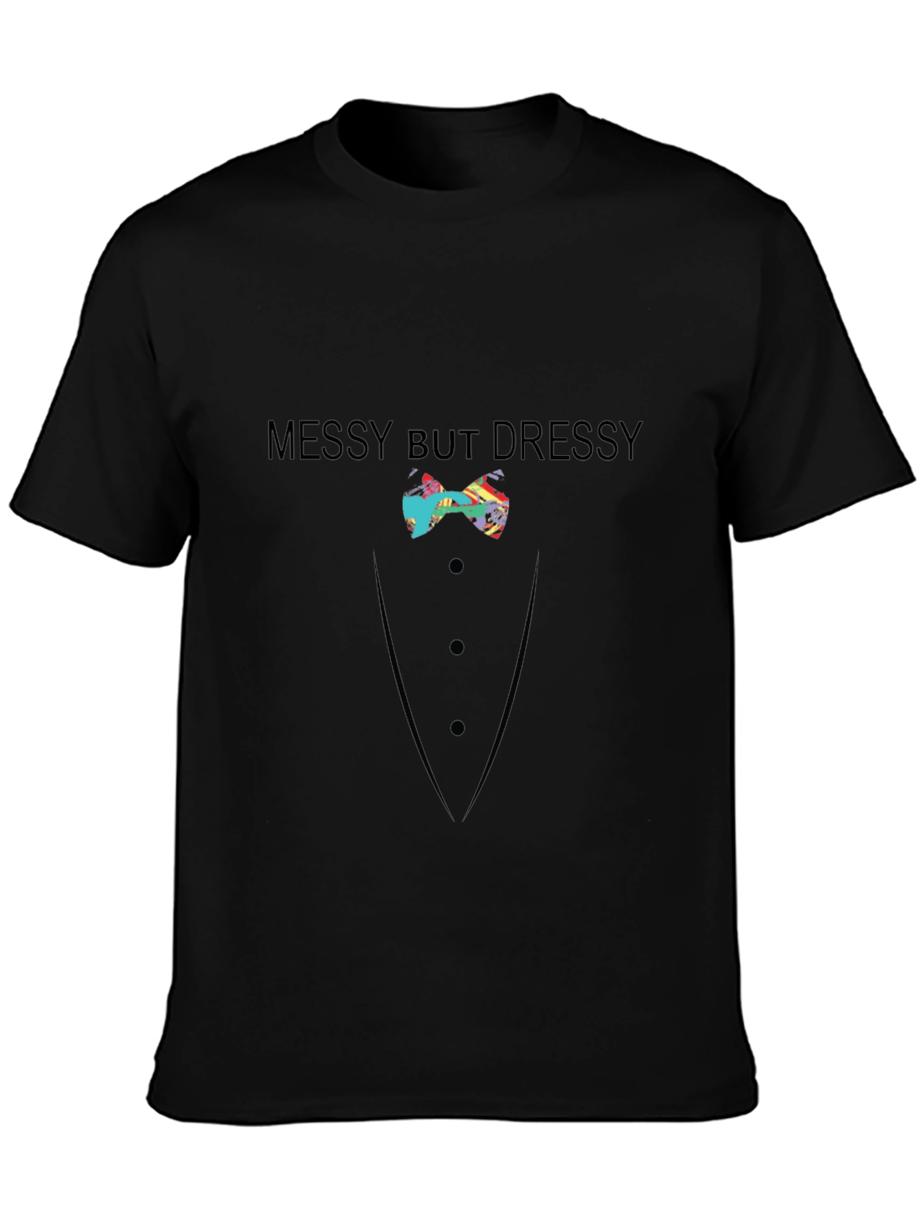 Messy But Dressy Bow Tie Graphic T-Shirt